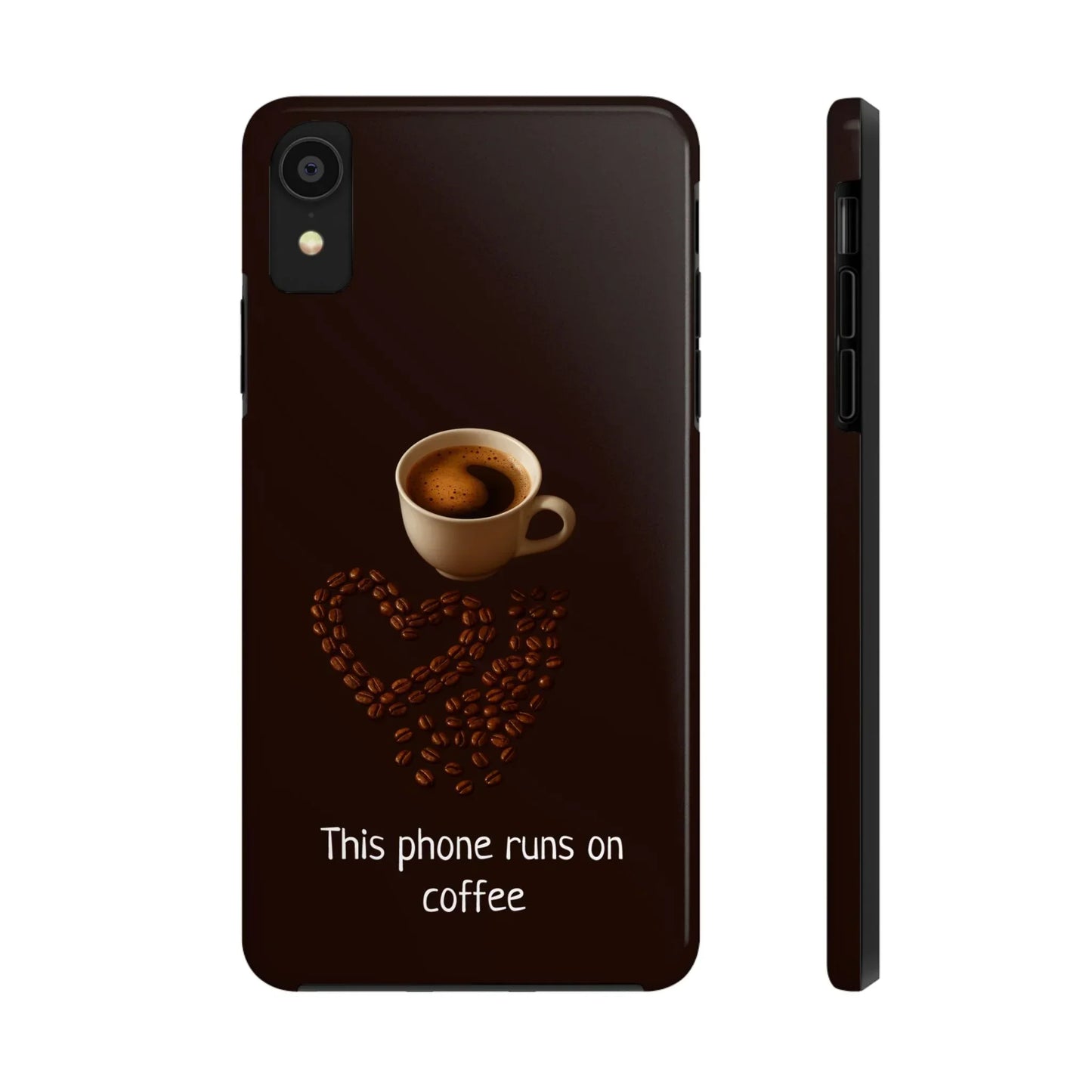 This Phone Runs On Coffee Quote Phone Case for iPhone and Galaxy - KarArmDesign
