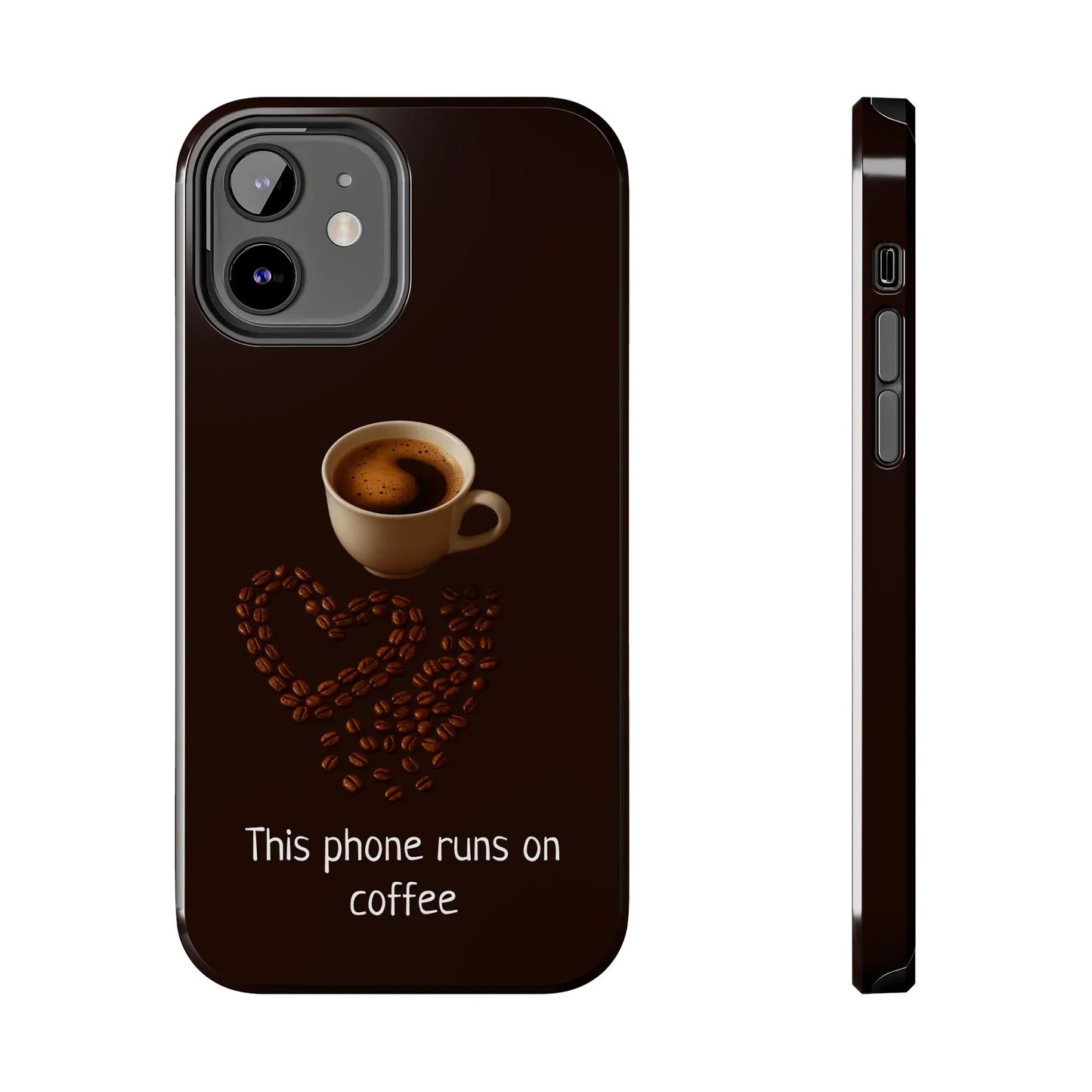 This Phone Runs On Coffee Quote Phone Case for iPhone and Galaxy - KarArmDesign