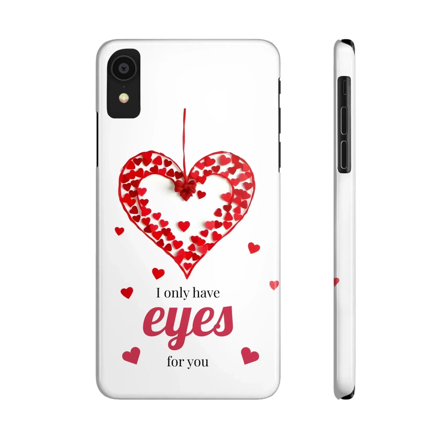 I Only Have Eyes for You – Romantic Phone Case for iPhone 7-16 Models - KarArmDesign