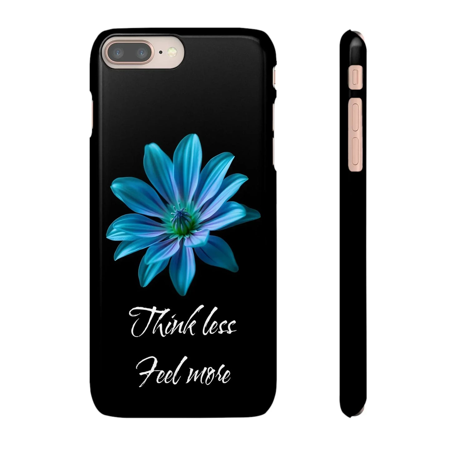 Inspirational Floral Phone Case – “Think Less, Feel More” Design Case for iPhone & Galaxy - KarArmDesign