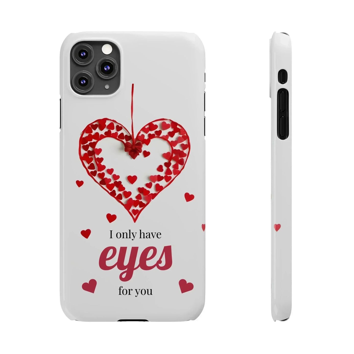 I Only Have Eyes for You – Romantic Phone Case for iPhone 7-16 Models - KarArmDesign