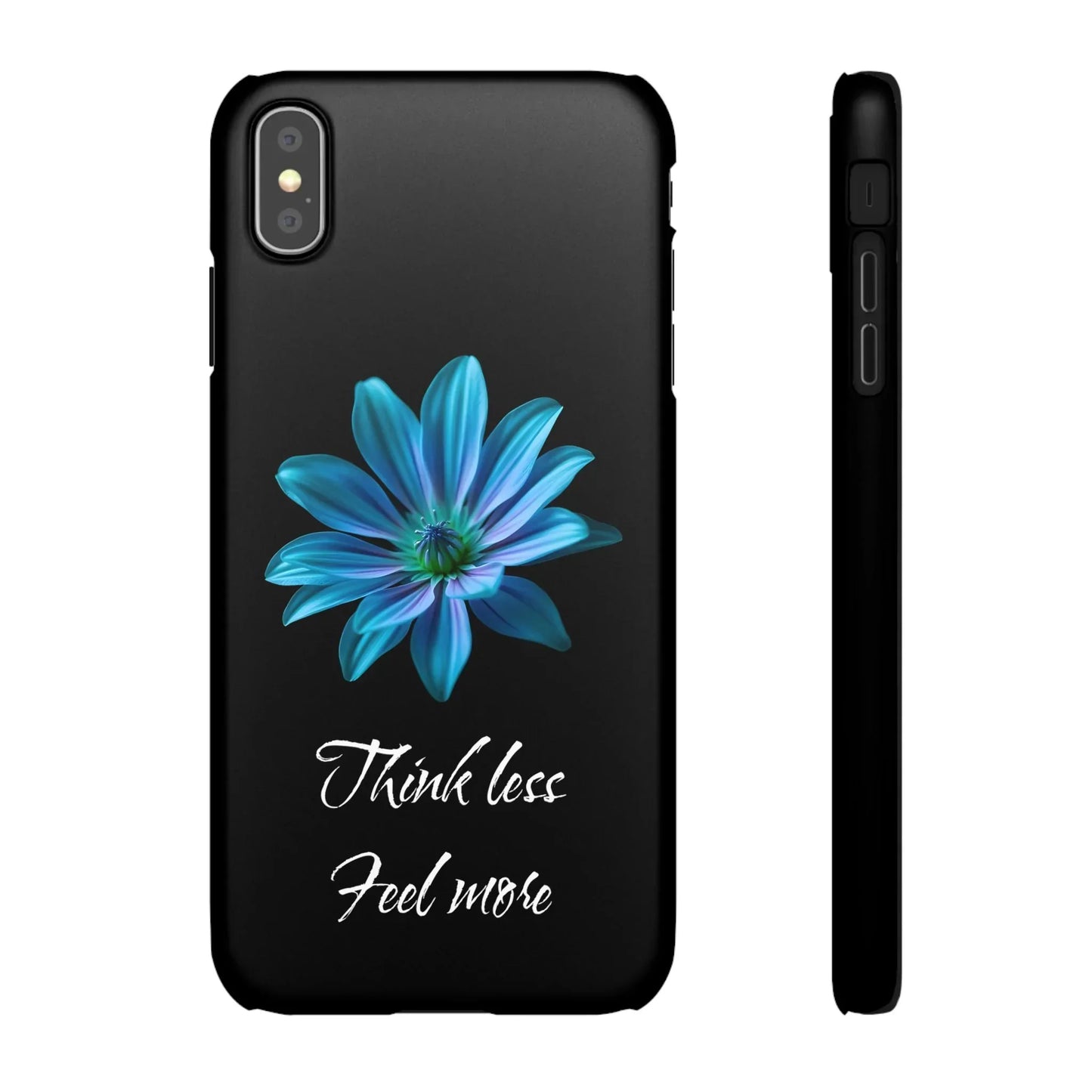 Inspirational Floral Phone Case – “Think Less, Feel More” Design Case for iPhone & Galaxy - KarArmDesign