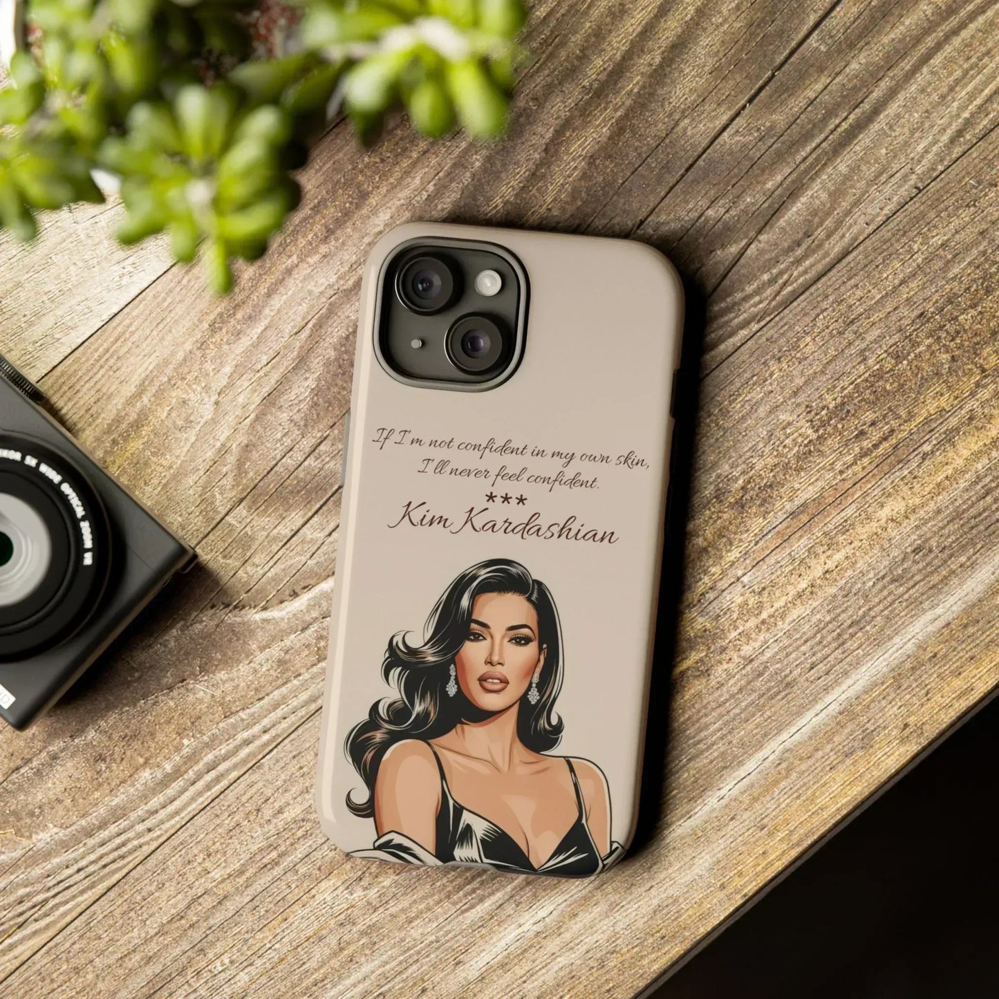 Kim Kardashian Quote Phone Case – Illustrated for iPhone 15 and 16 Models - KarArmDesign
