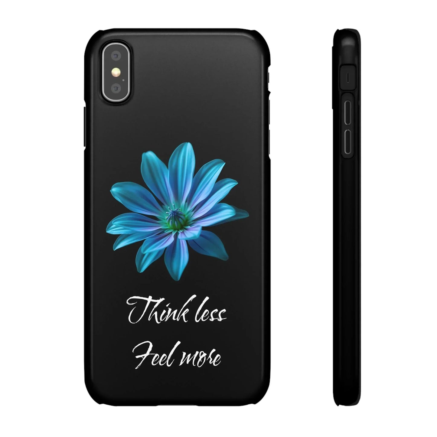 Inspirational Floral Phone Case – “Think Less, Feel More” Design Case for iPhone & Galaxy - KarArmDesign