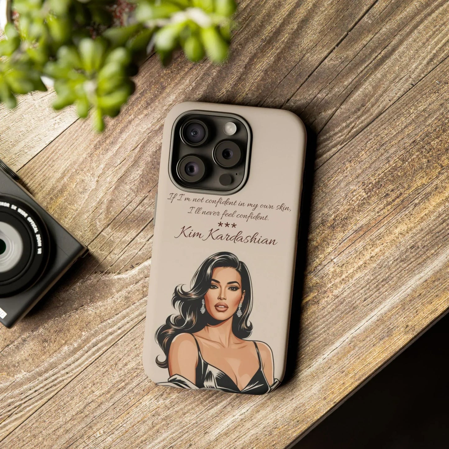Kim Kardashian Quote Phone Case – Illustrated for iPhone 15 and 16 Models - KarArmDesign