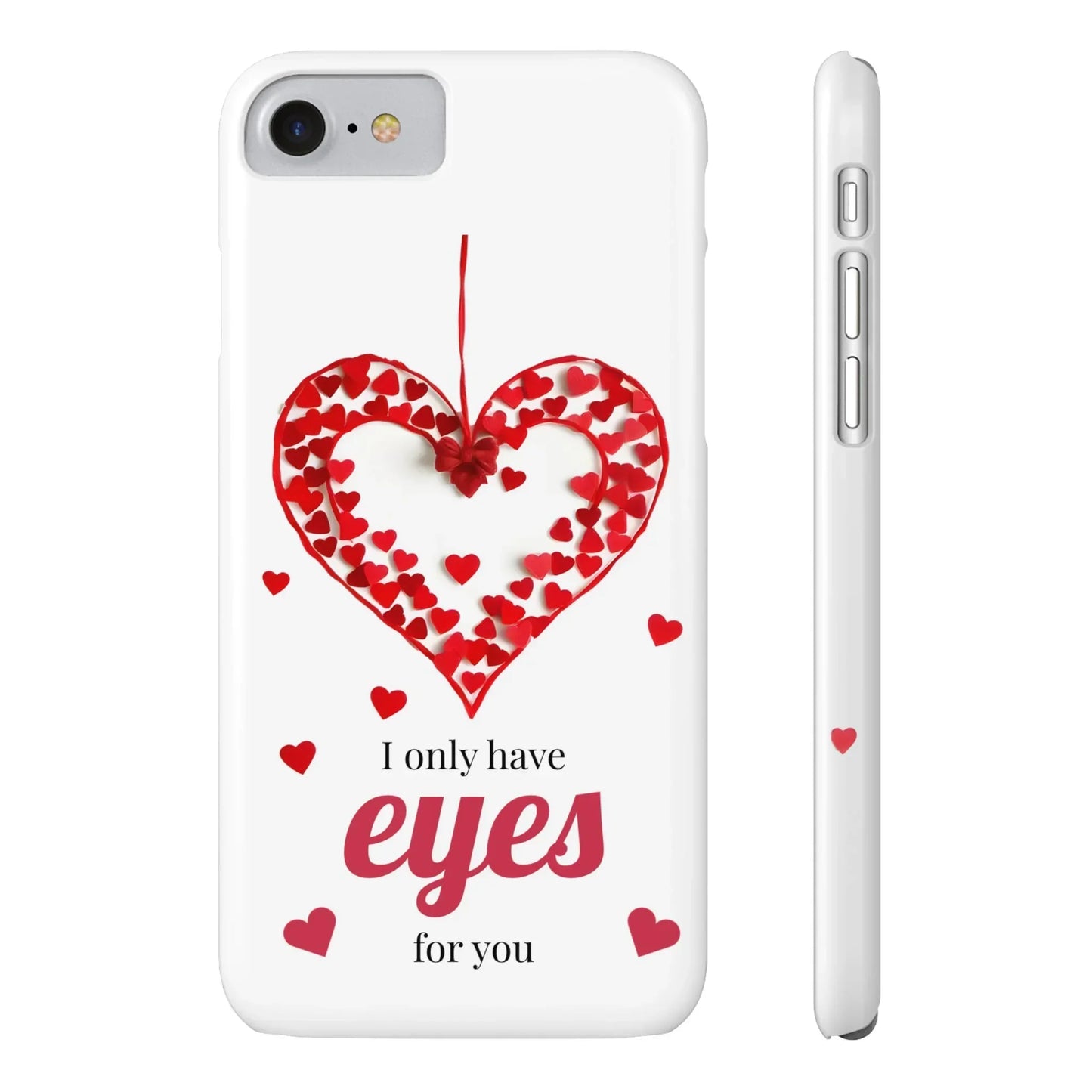 I Only Have Eyes for You – Romantic Phone Case for iPhone 7-16 Models - KarArmDesign
