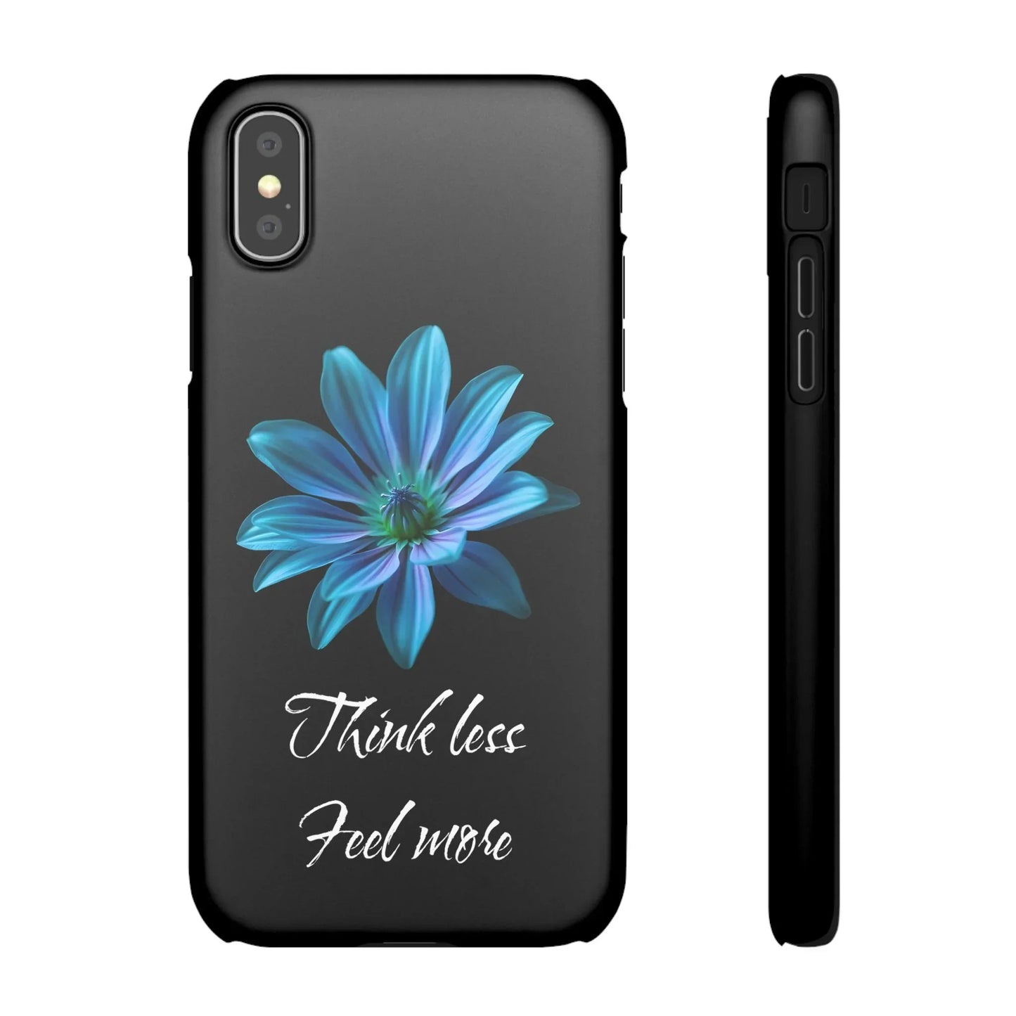 Inspirational Floral Phone Case – “Think Less, Feel More” Design Case for iPhone & Galaxy - KarArmDesign