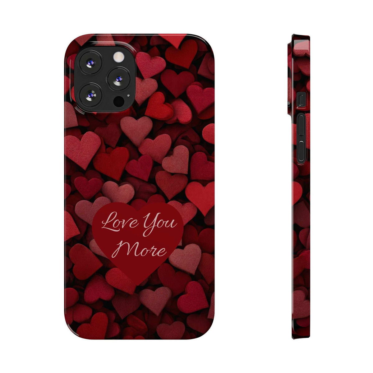 Red heart-pattern phone case with “Love You More” script; camera cutouts and openings
