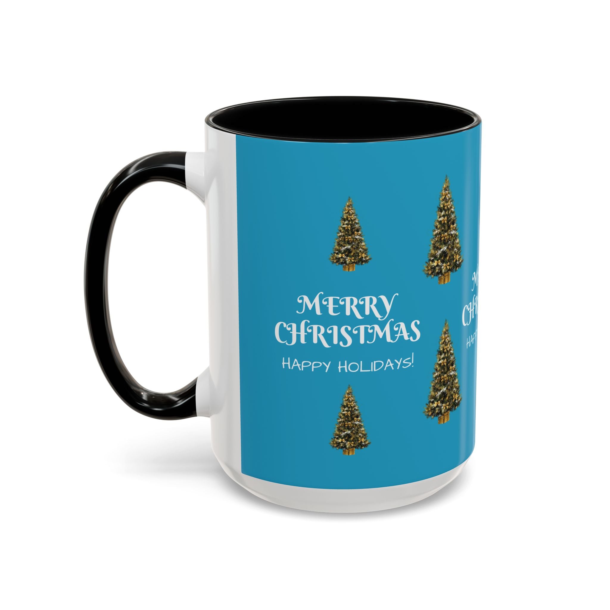 Merry Christmas and Happy Holidays Mug - Accent Coffee Mug (11, 15oz)