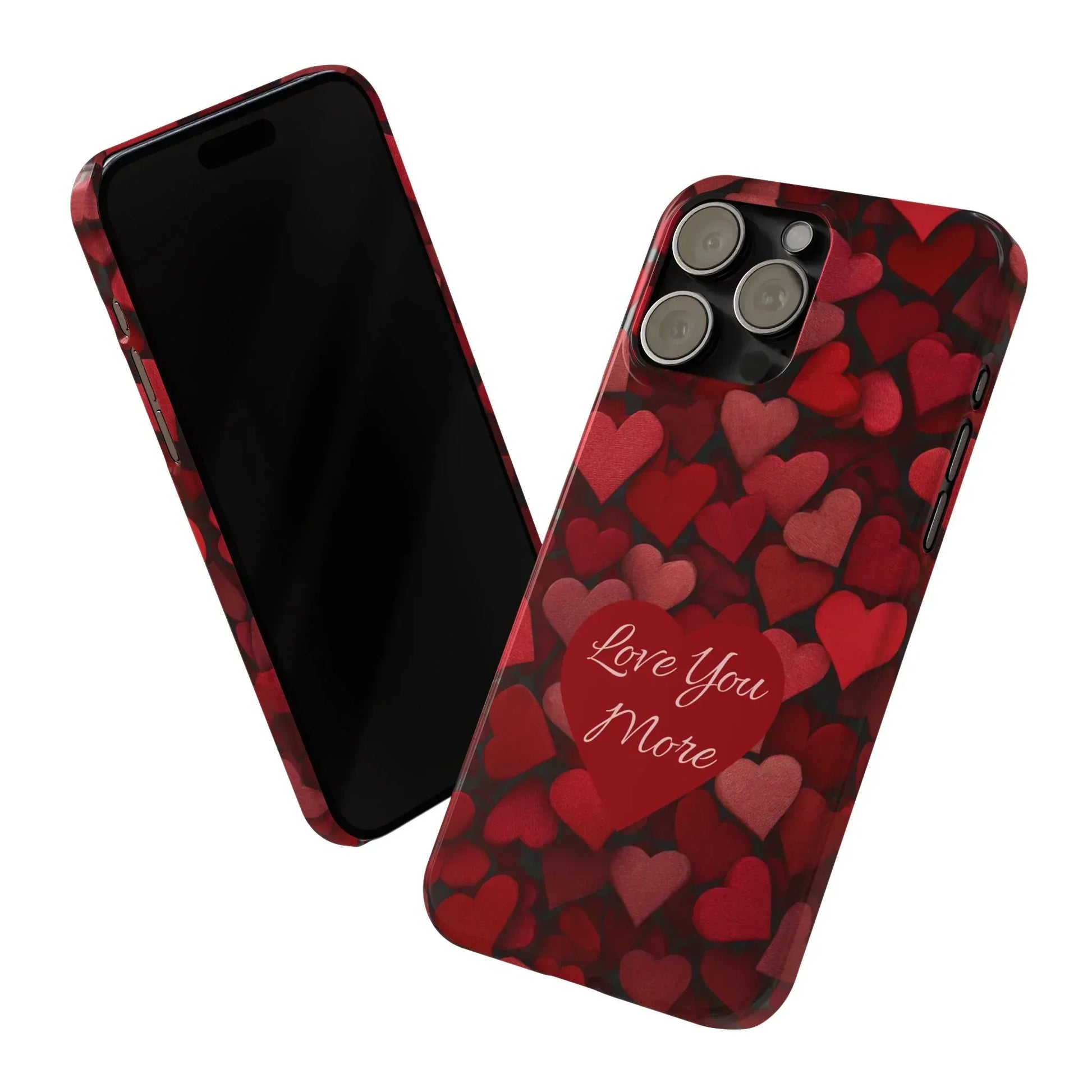 Love You More Phone Case Slim Phone Cases for iPhone 11-17 - KARARMDESIGN