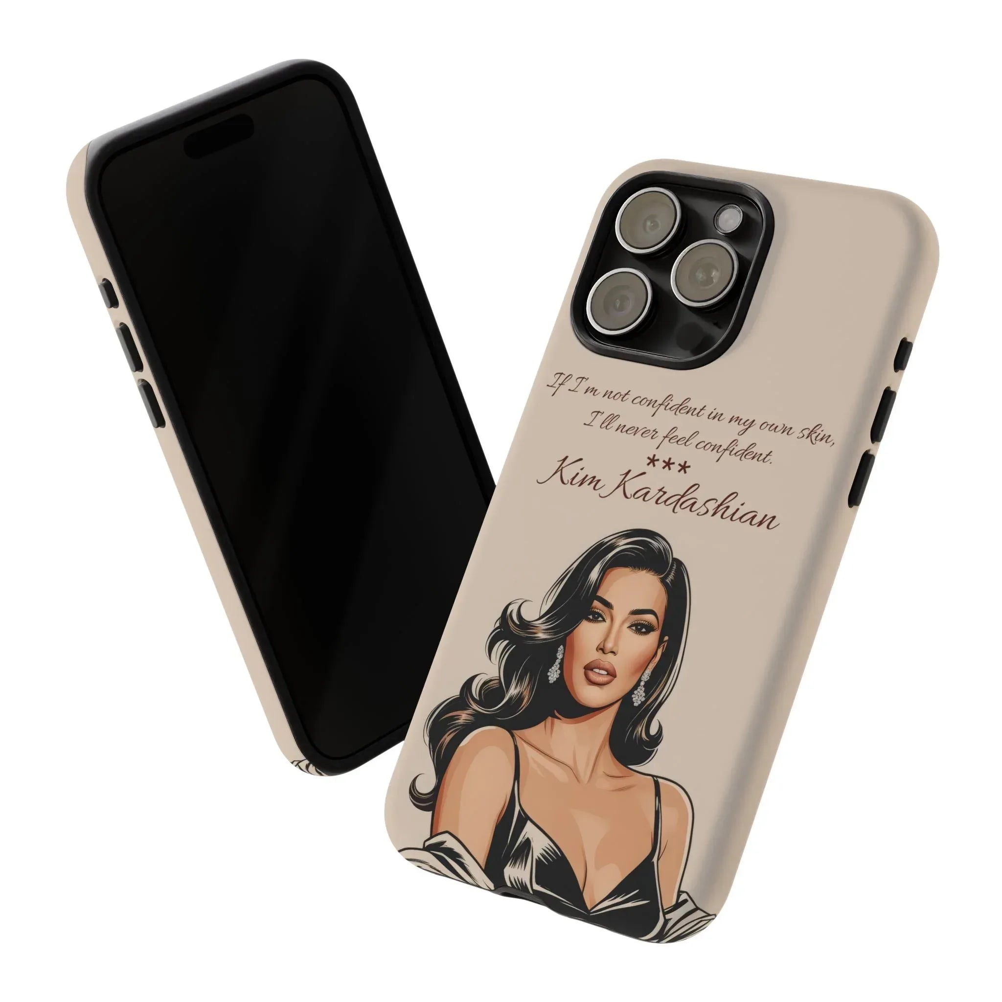 Kim Kardashian Quote Phone Case – Illustrated for iPhone 15-17 Models - KARARMDESIGN