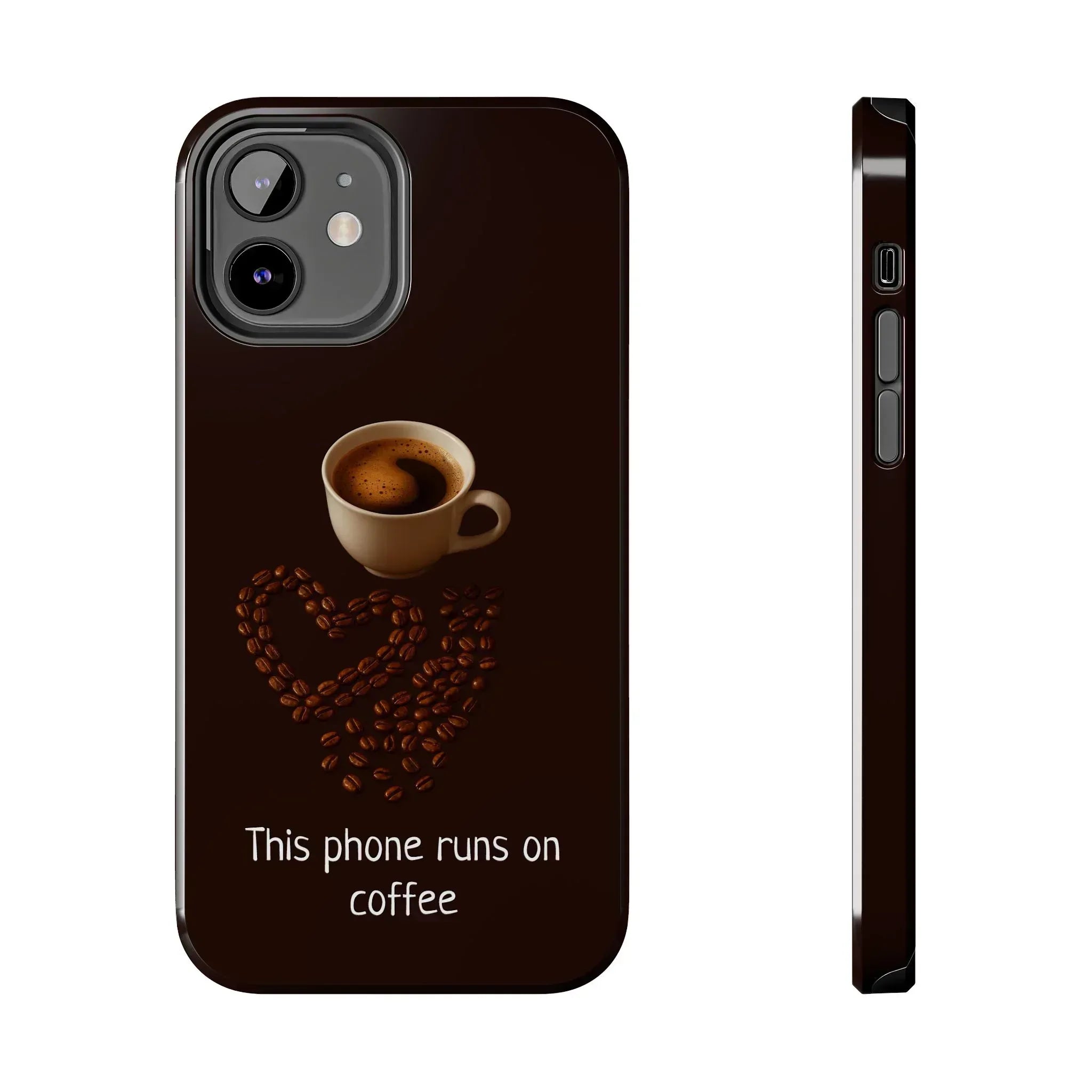 This Phone Runs On Coffee Quote Phone Case for iPhone and Galaxy - KARARMDESIGN