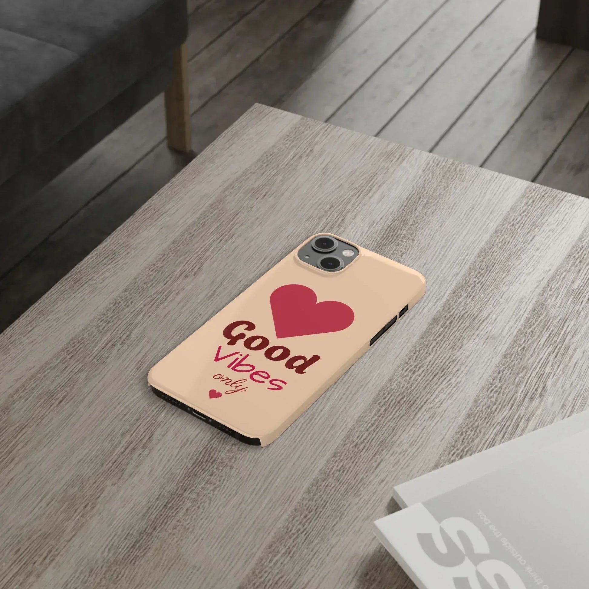 Good Vibes Only Slim Phone Case for iPhone 11-16 - KARARMDESIGN