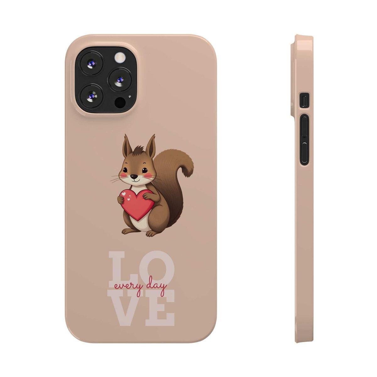 Light pink phone case front and side view with squirrel holding a red heart, LOVE design