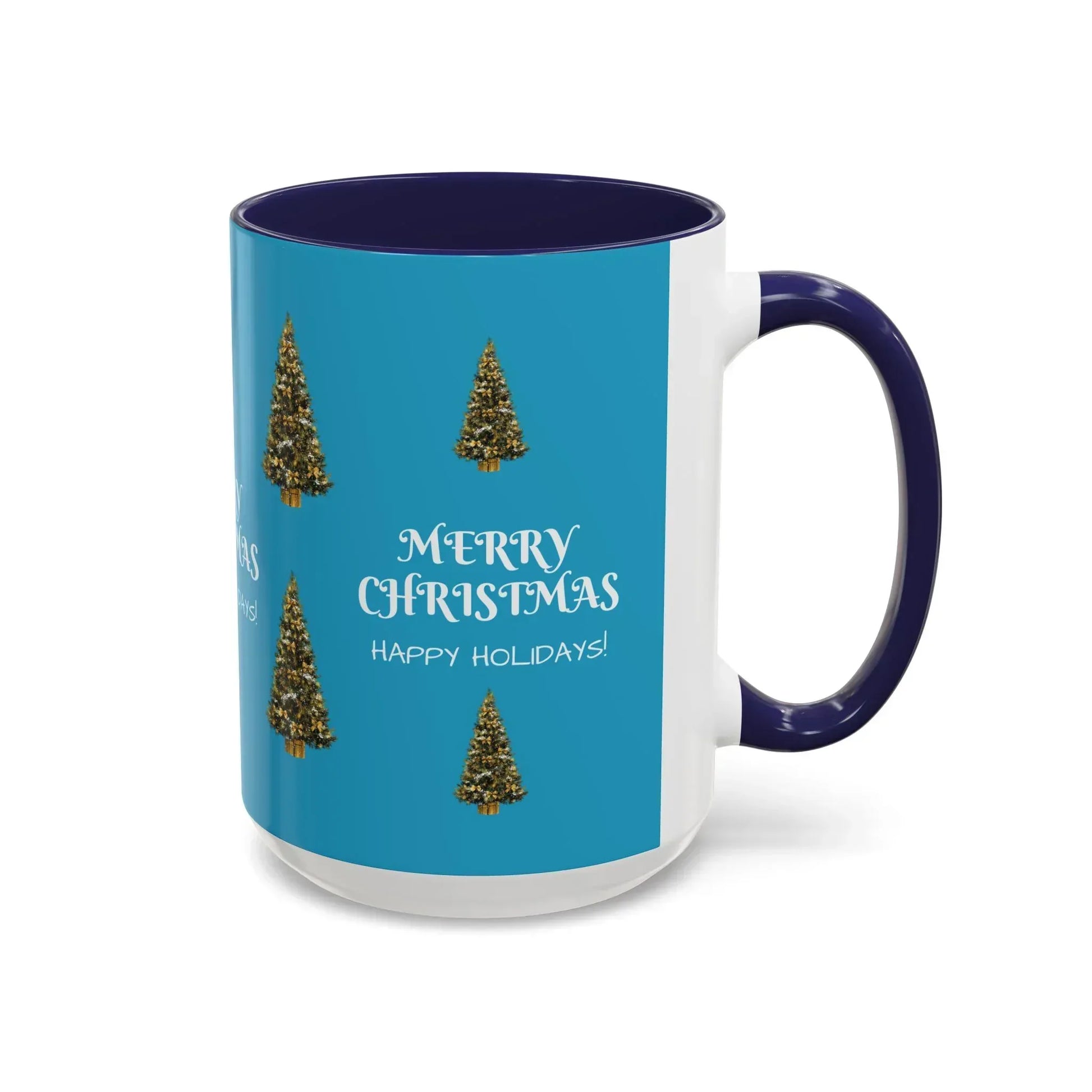 Merry Christmas and Happy Holidays Mug - Accent Coffee Mug (11, 15oz) - KARARMDESIGN