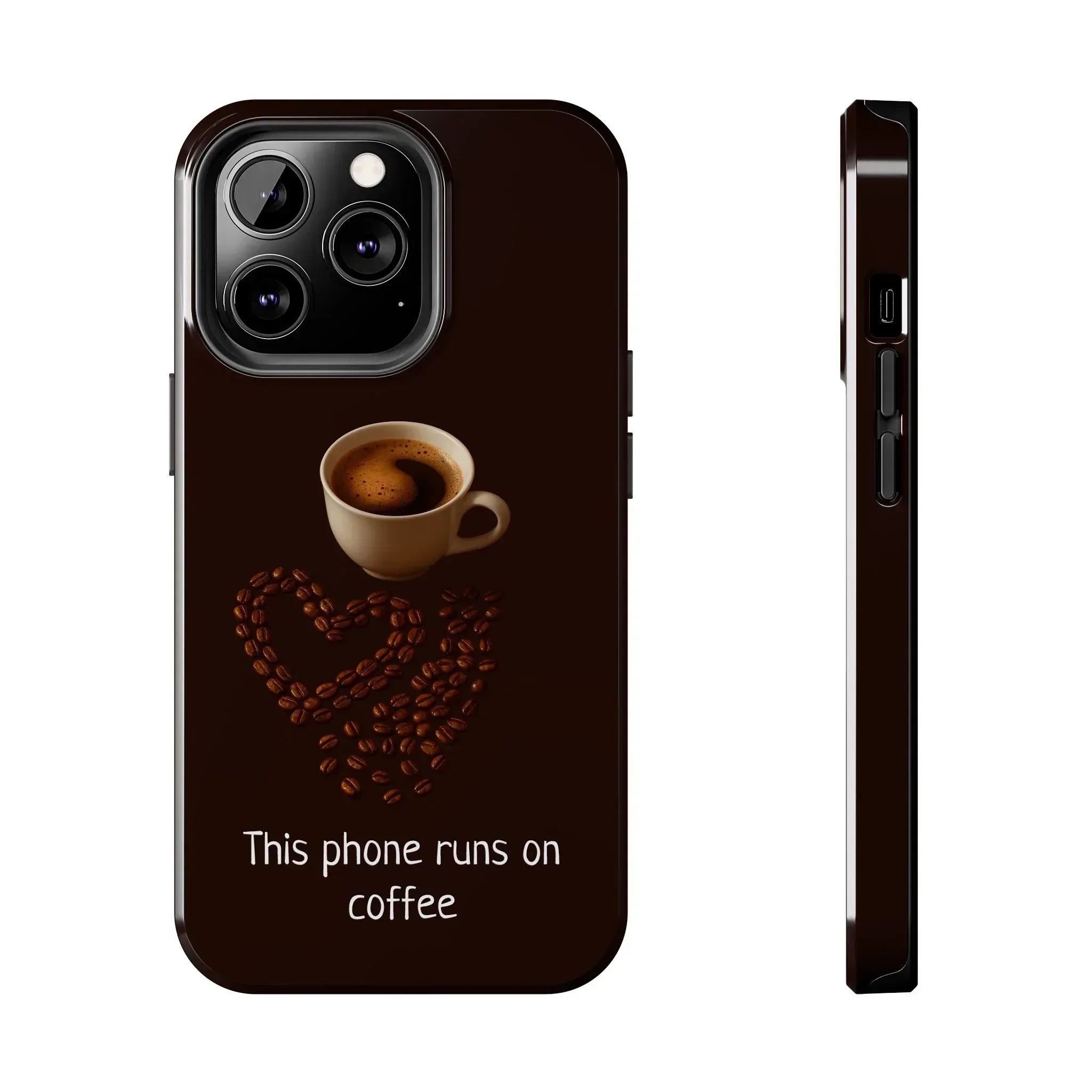 This Phone Runs On Coffee Quote Phone Case for iPhone and Galaxy - KARARMDESIGN