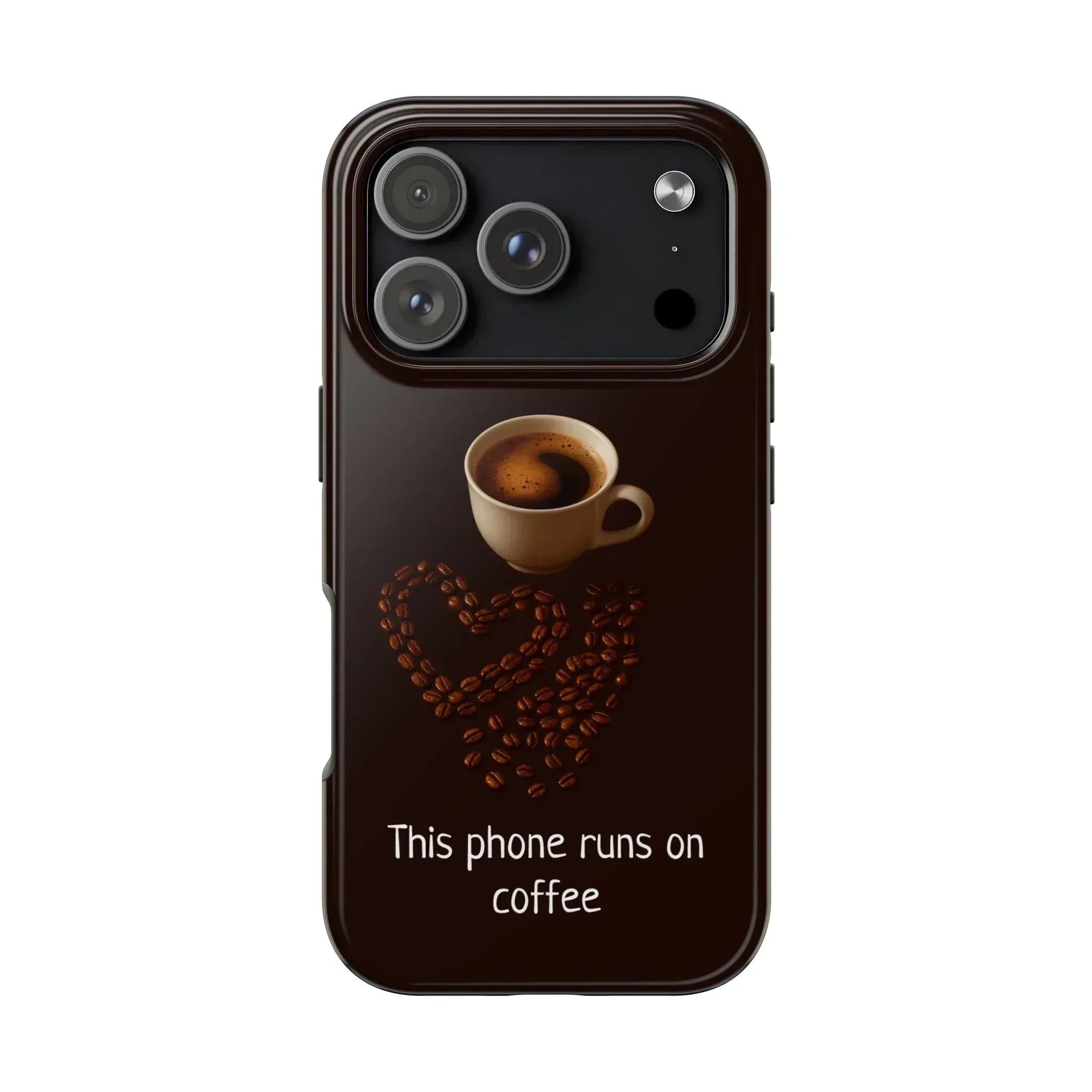 This Phone Runs On Coffee Quote Phone Case for iPhone and Galaxy - KARARMDESIGN