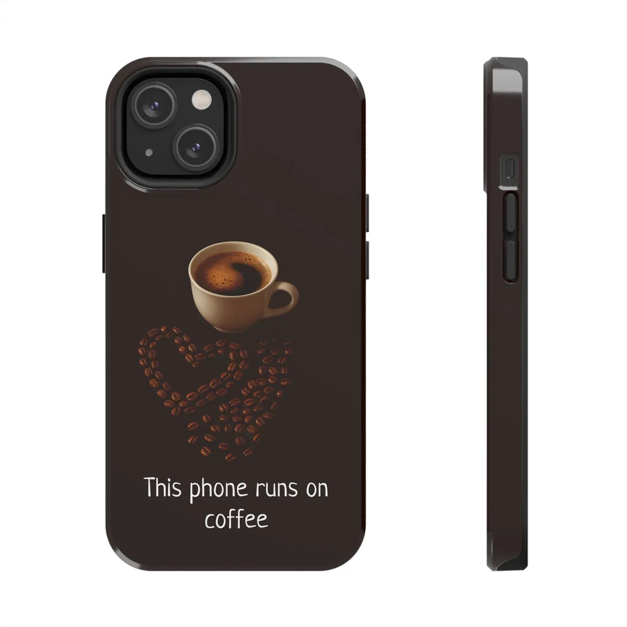 This Phone Runs On Coffee Quote Phone Case for iPhone and Galaxy - KARARMDESIGN