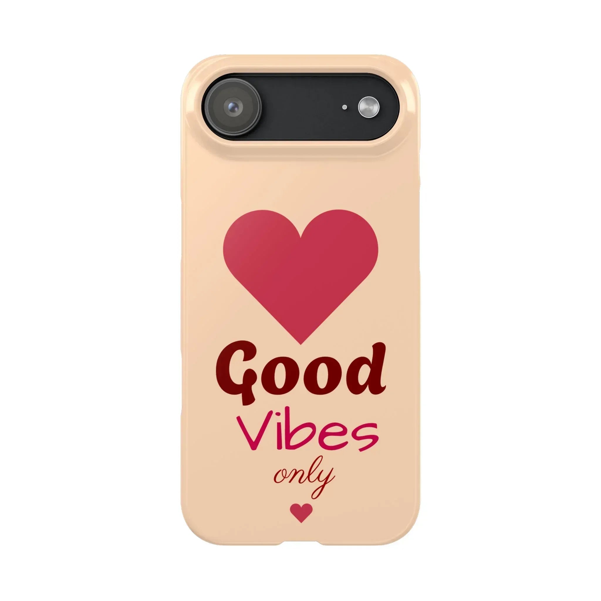 Good Vibes Only Slim Phone Case for iPhone 11-16 - KARARMDESIGN