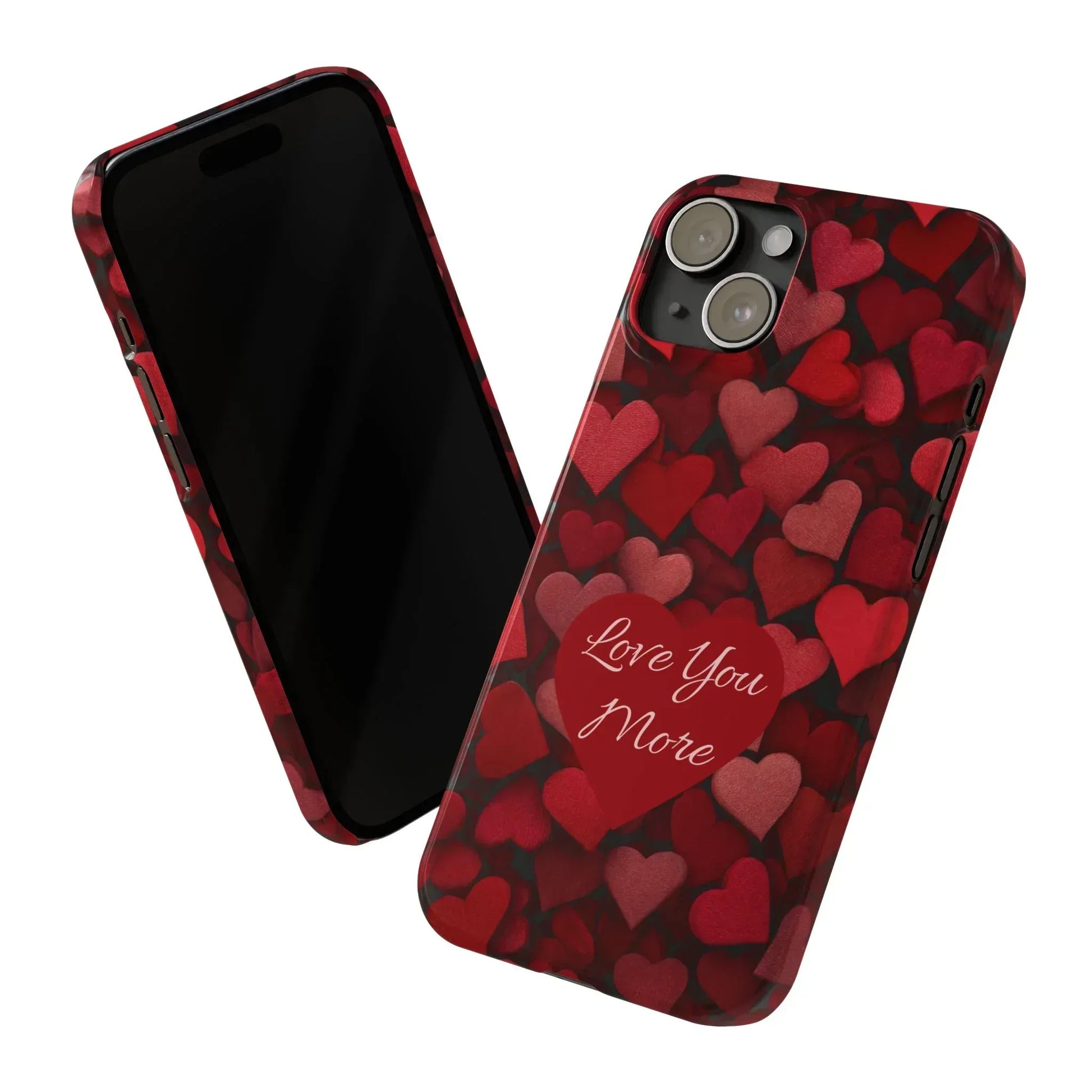 Love You More Phone Case Slim Phone Cases for iPhone 11-17 - KARARMDESIGN