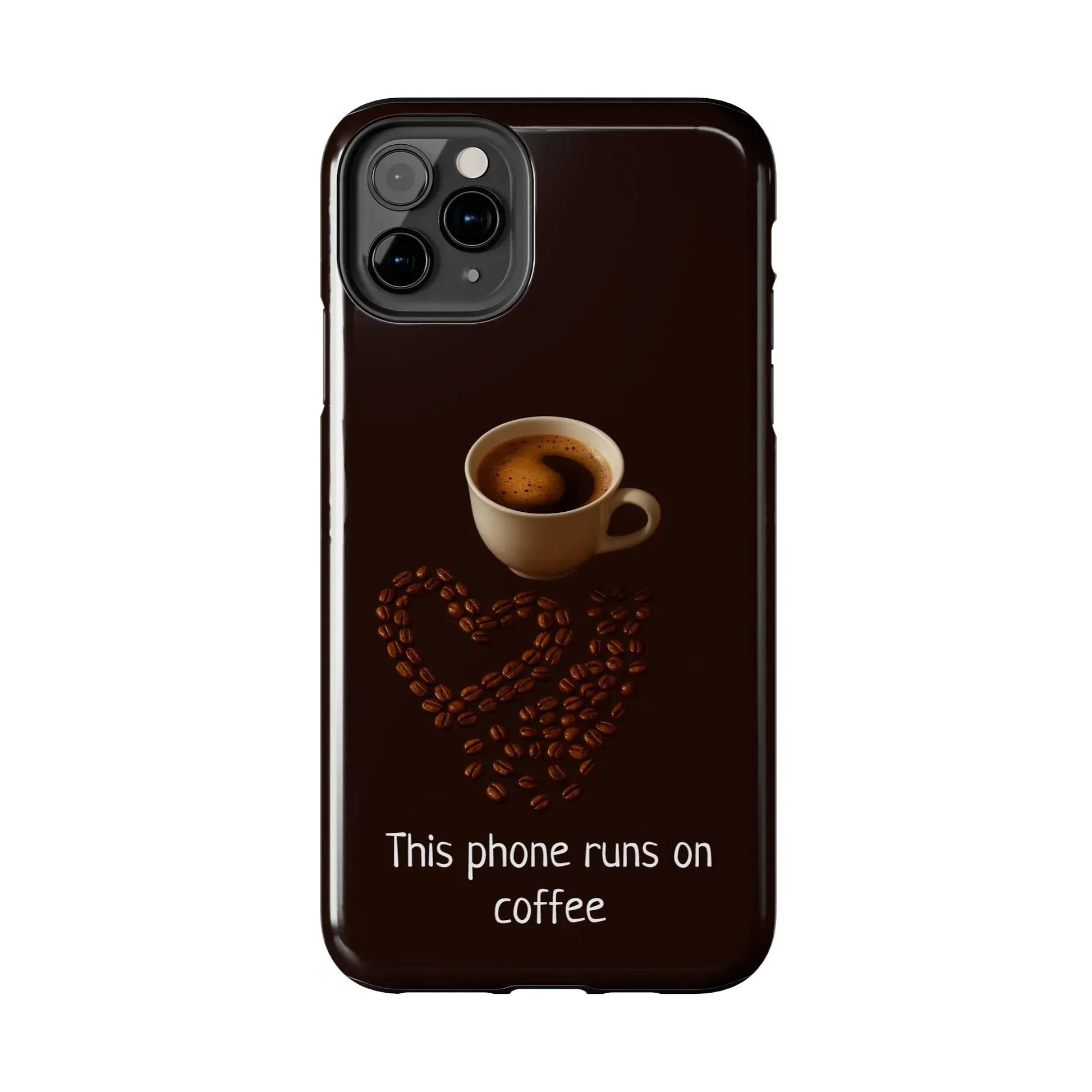 This Phone Runs On Coffee Quote Phone Case for iPhone and Galaxy - KARARMDESIGN