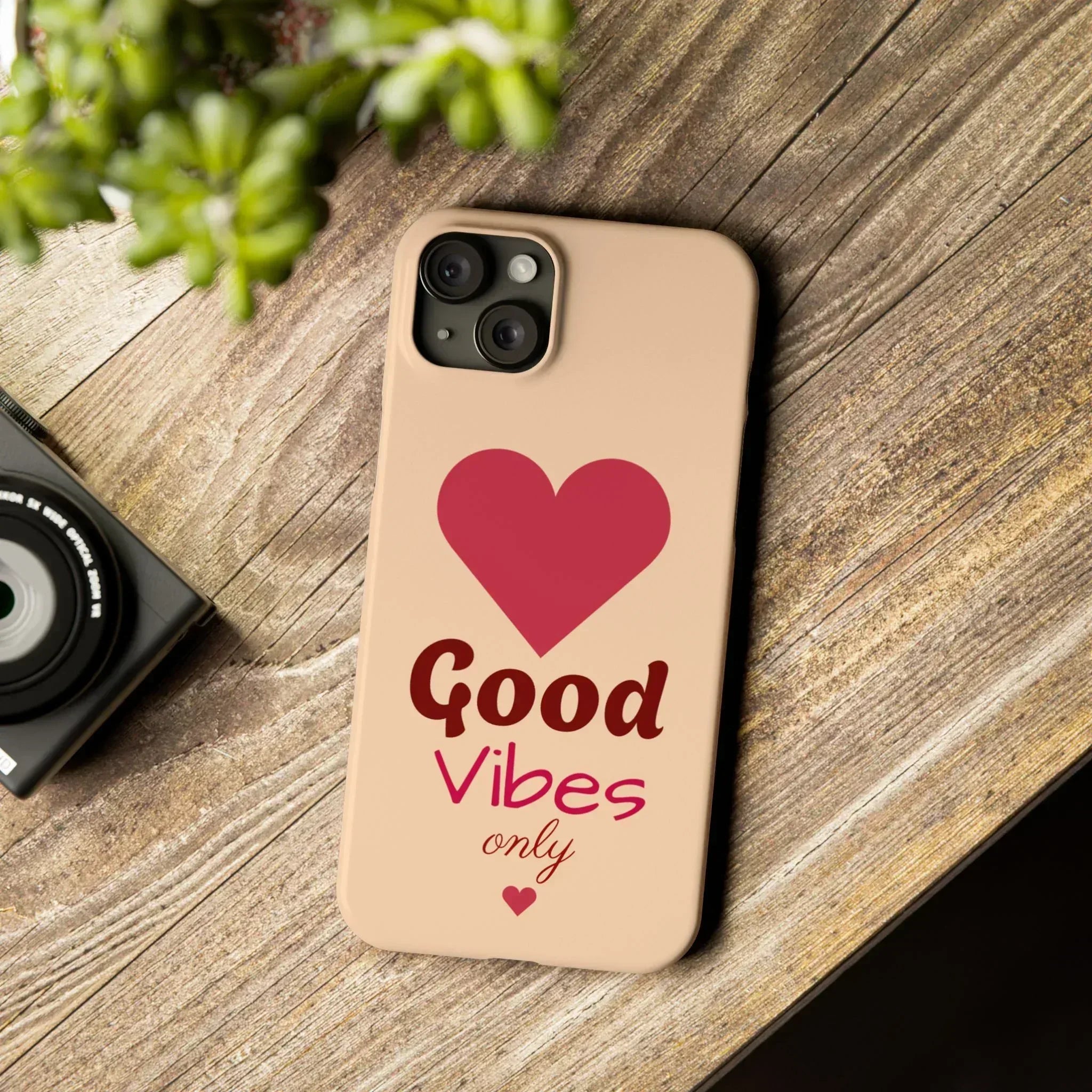 Good Vibes Only Slim Phone Case for iPhone 11-16 - KARARMDESIGN