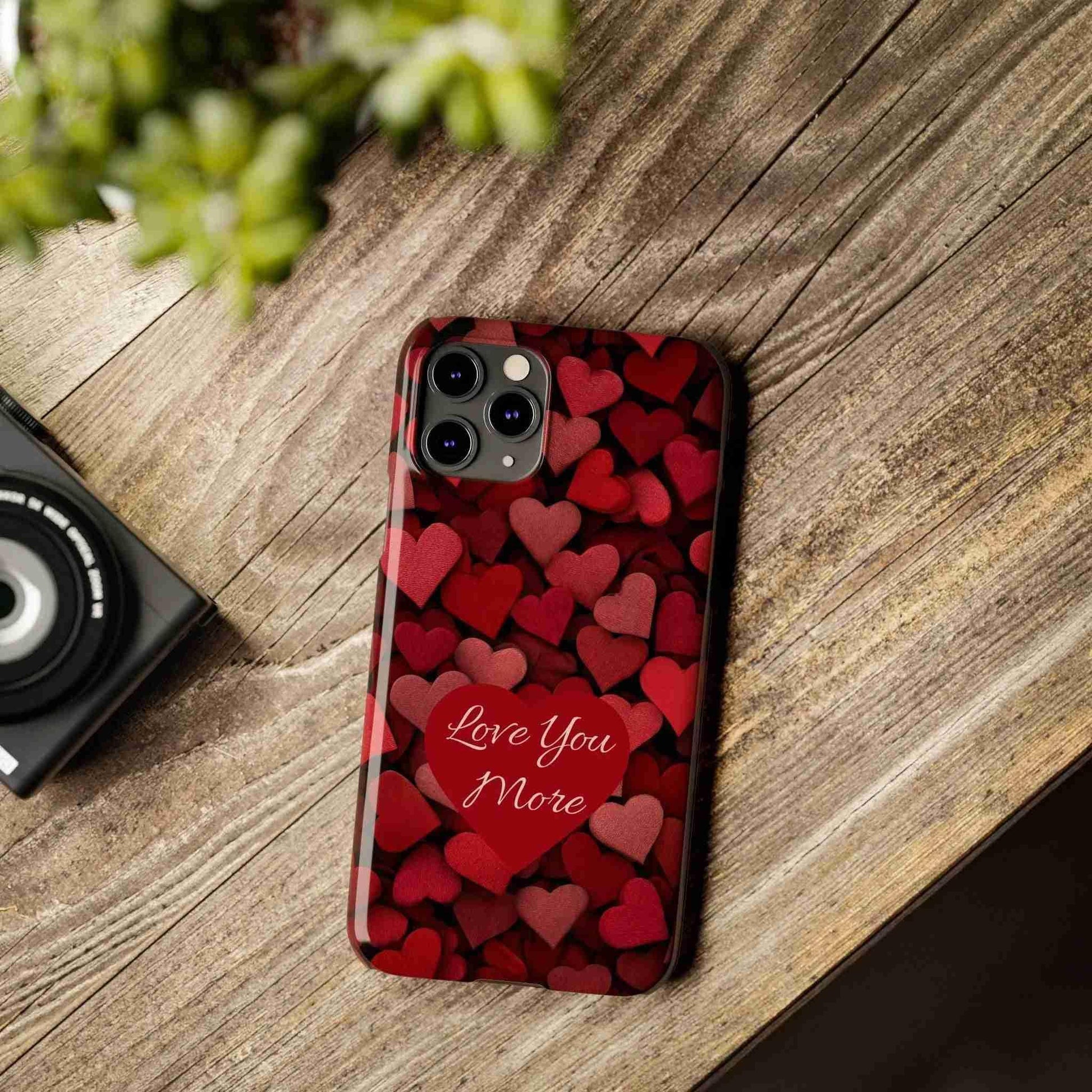 Love You More Phone Case Slim Phone Cases for iPhone 11-17 - KARARMDESIGN