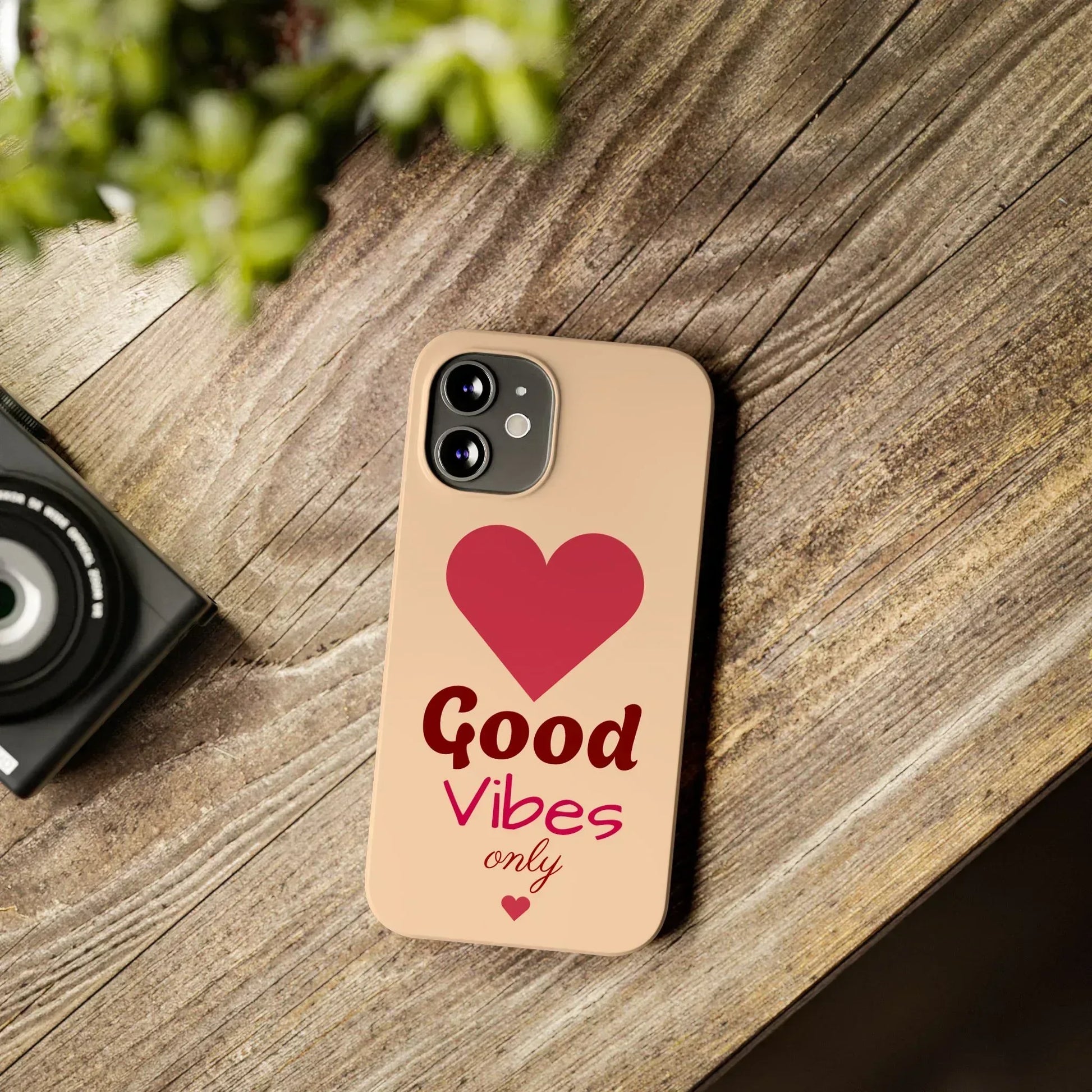 Good Vibes Only Slim Phone Case for iPhone 11-16 - KARARMDESIGN