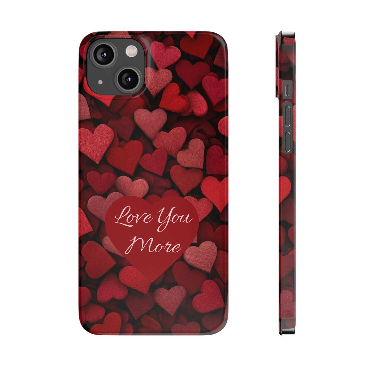 Red heart-pattern phone case with “Love You More” script; camera cutout with flash window