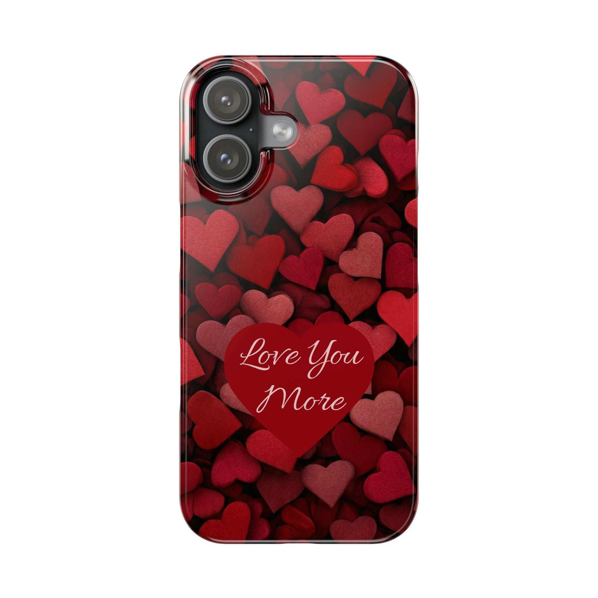 Red heart phone case with “Love You More” script, showing triple camera cutouts
