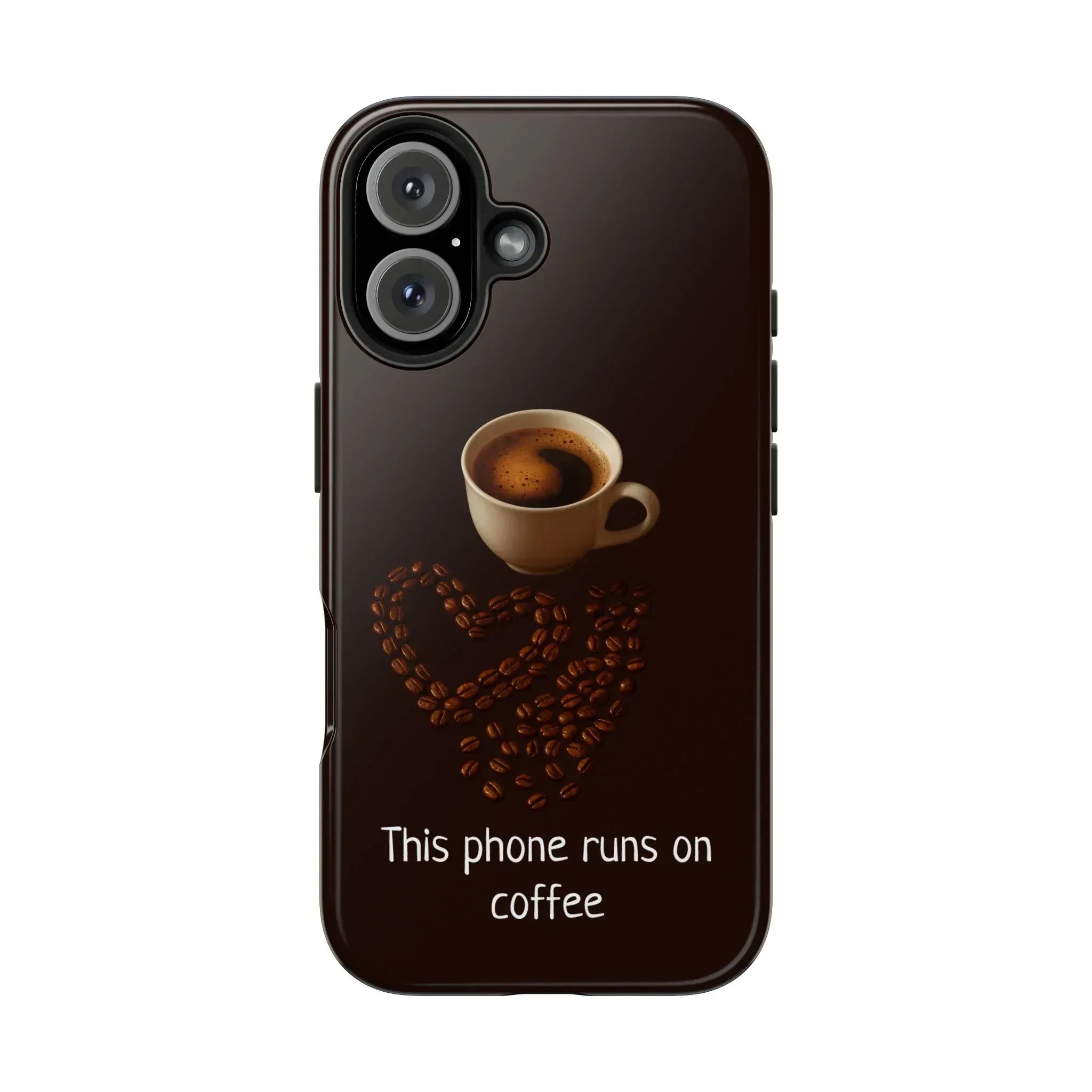 This Phone Runs On Coffee Quote Phone Case for iPhone and Galaxy - KARARMDESIGN