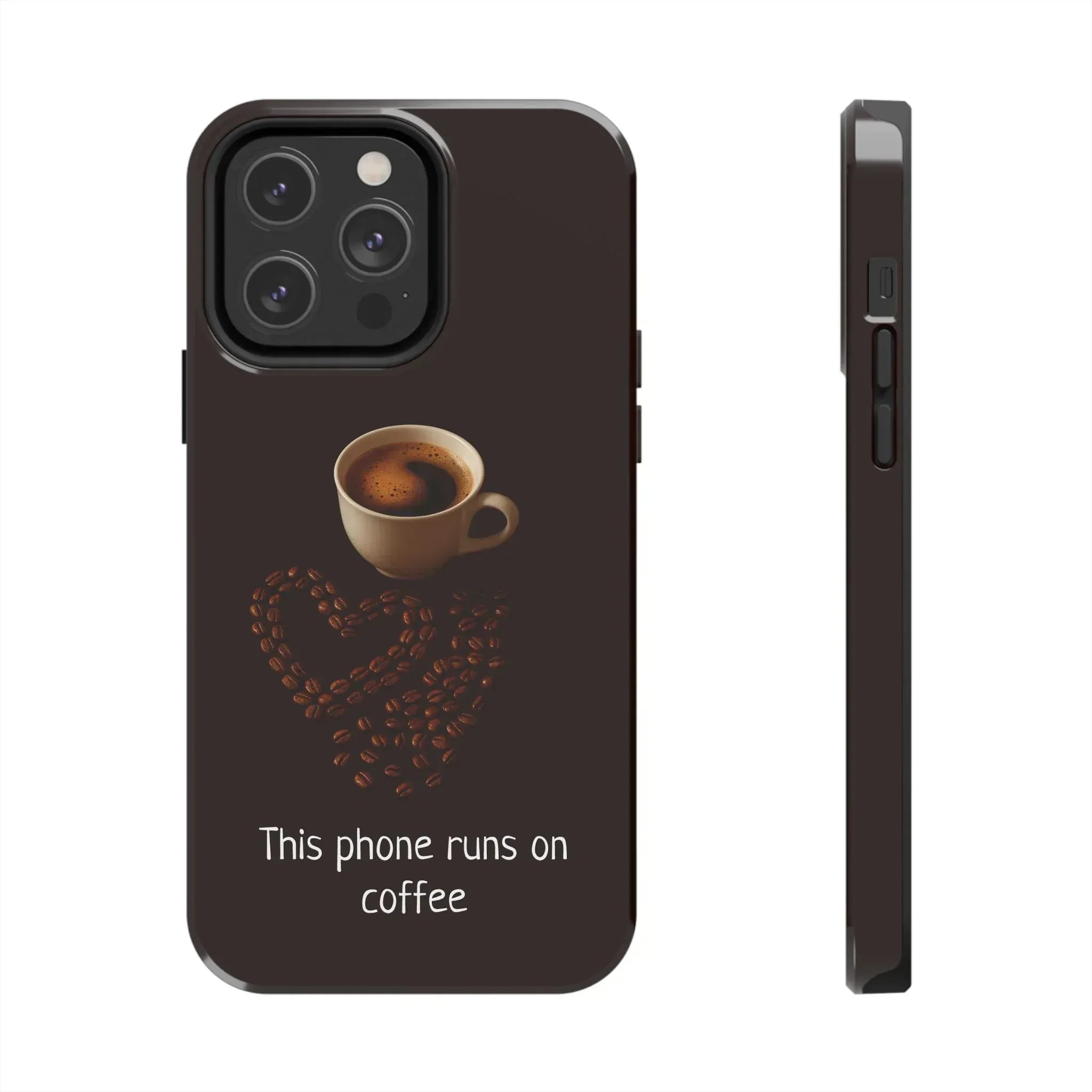 This Phone Runs On Coffee Quote Phone Case for iPhone and Galaxy - KARARMDESIGN