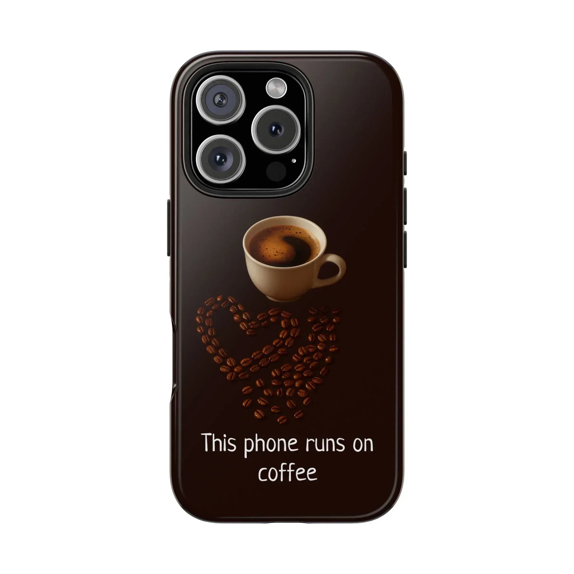 This Phone Runs On Coffee Quote Phone Case for iPhone and Galaxy - KARARMDESIGN
