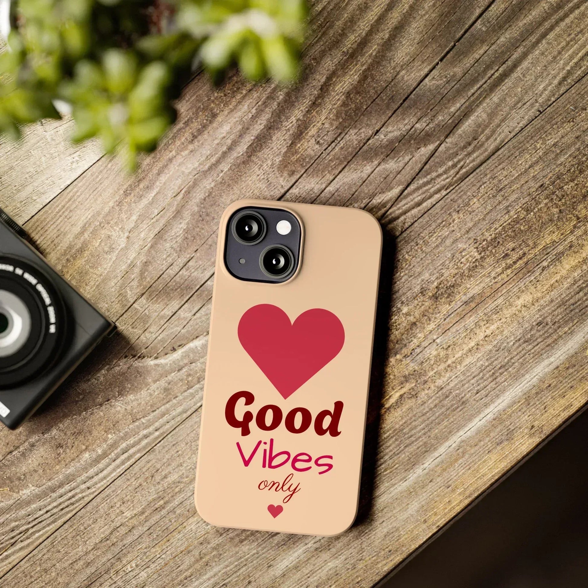 Good Vibes Only Slim Phone Case for iPhone 11-16 - KARARMDESIGN