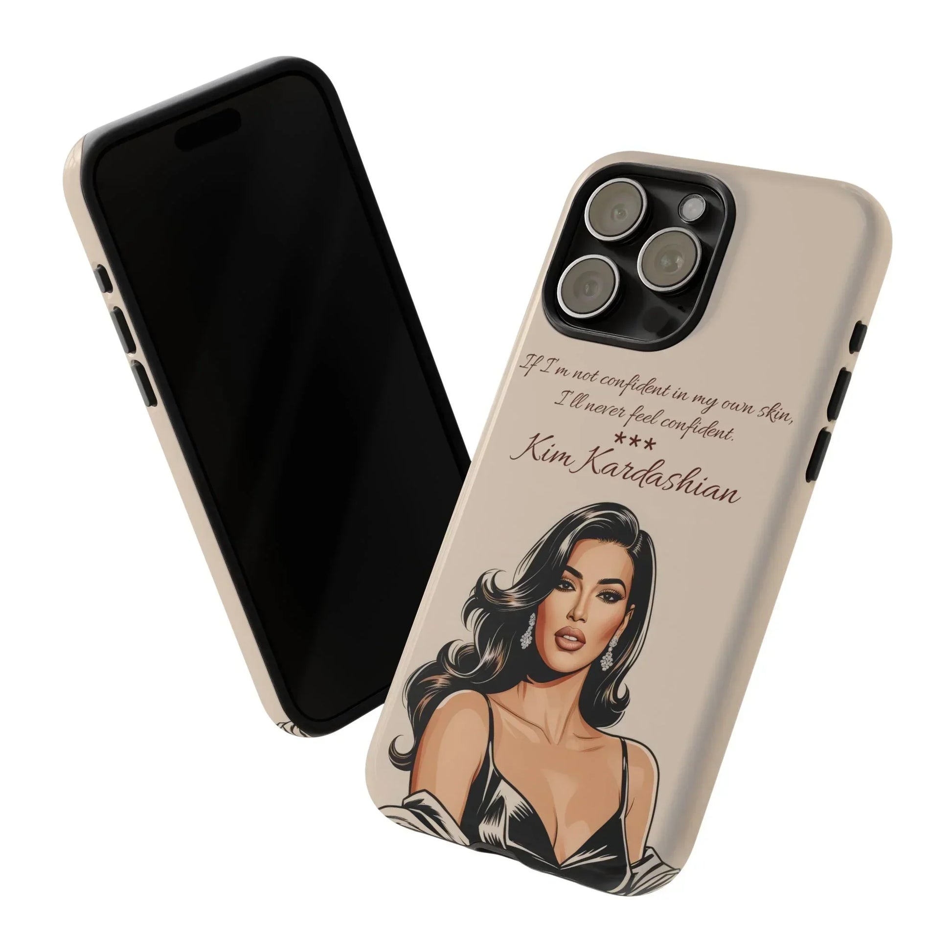 Kim Kardashian Quote Phone Case – Illustrated for iPhone 15 and 16 Models - KarArmDesign