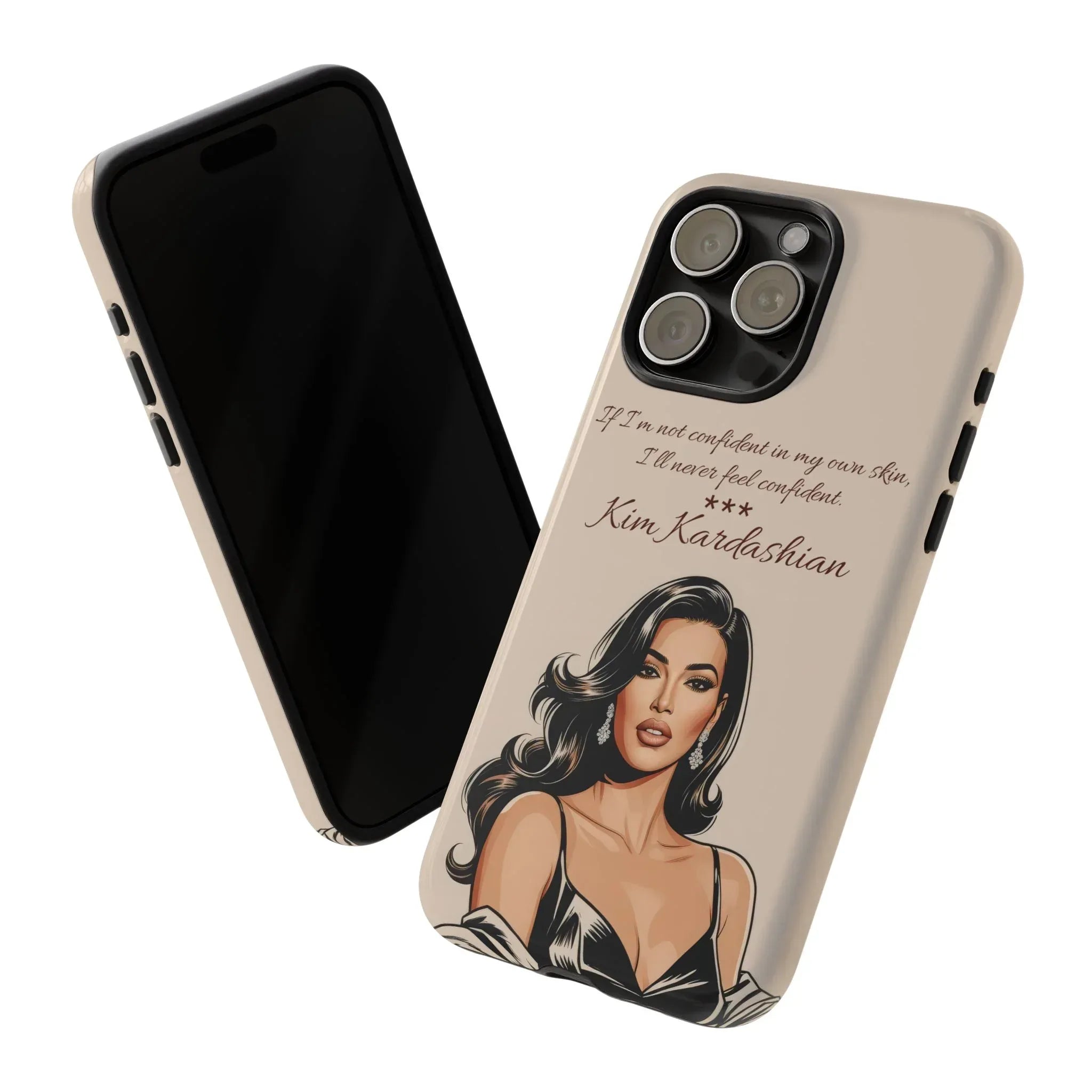 Kim Kardashian Quote Phone Case – Illustrated for iPhone 15-17 Models - KARARMDESIGN