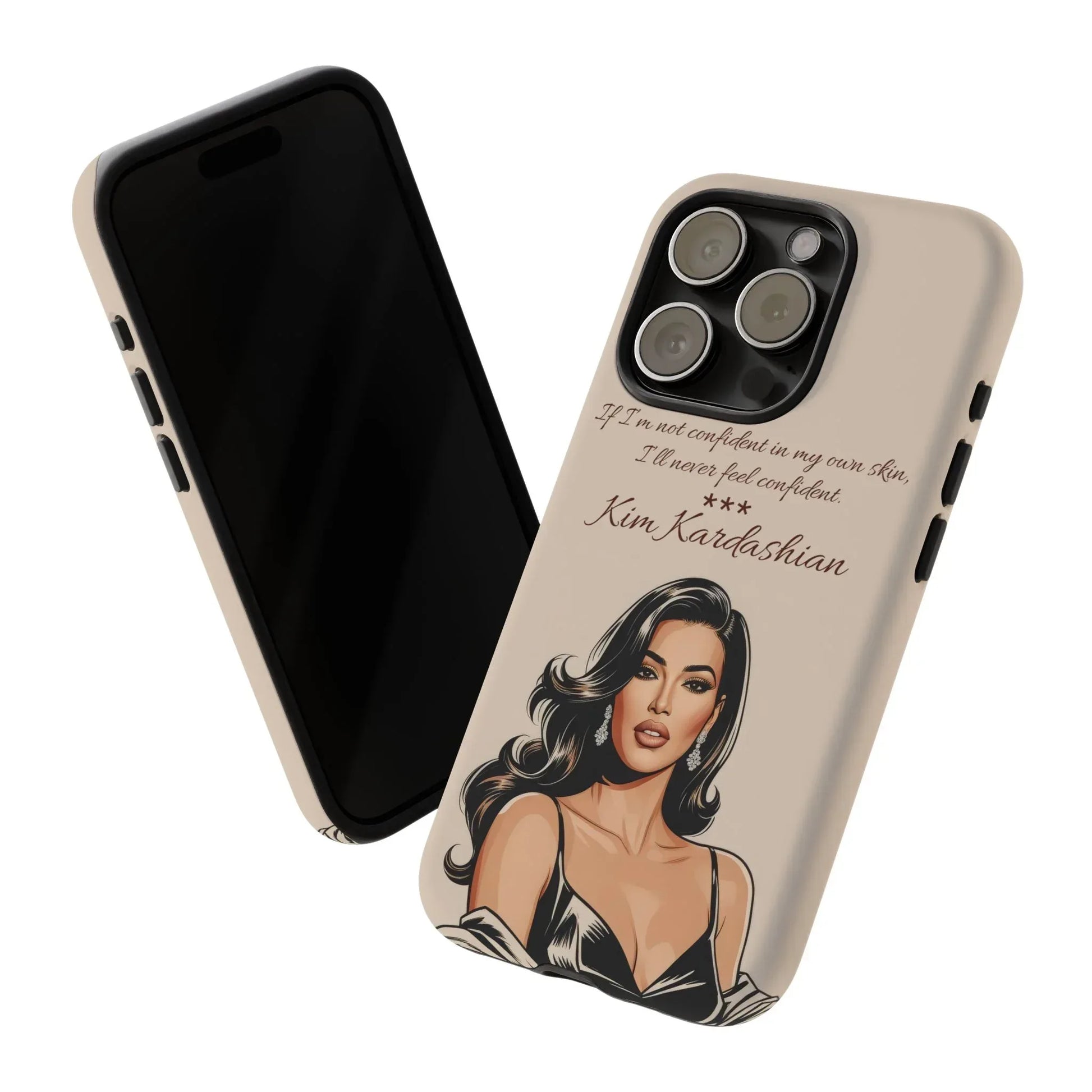 Kim Kardashian Quote Phone Case – Illustrated for iPhone 15-17 Models - KARARMDESIGN