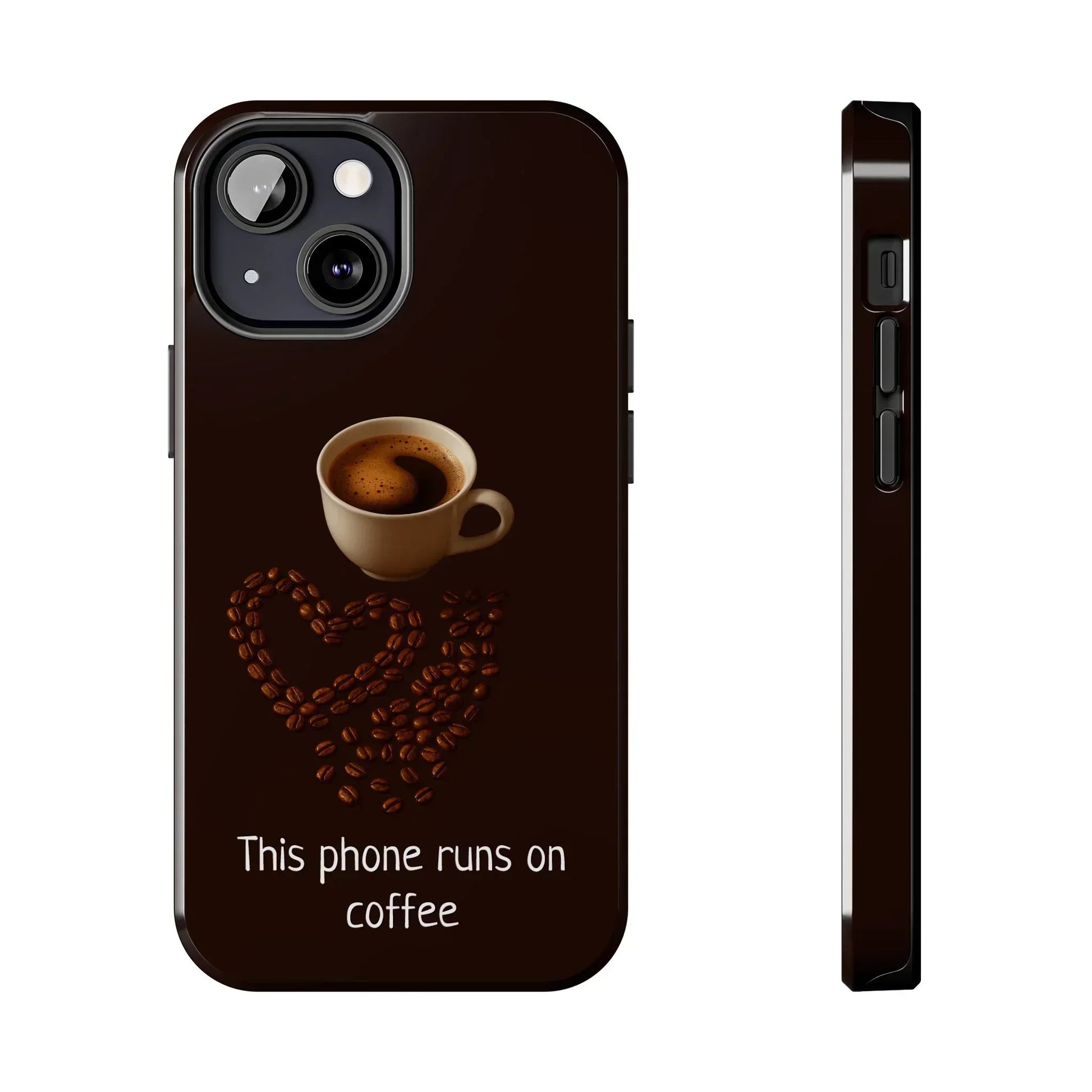 This Phone Runs On Coffee Quote Phone Case for iPhone and Galaxy - KARARMDESIGN