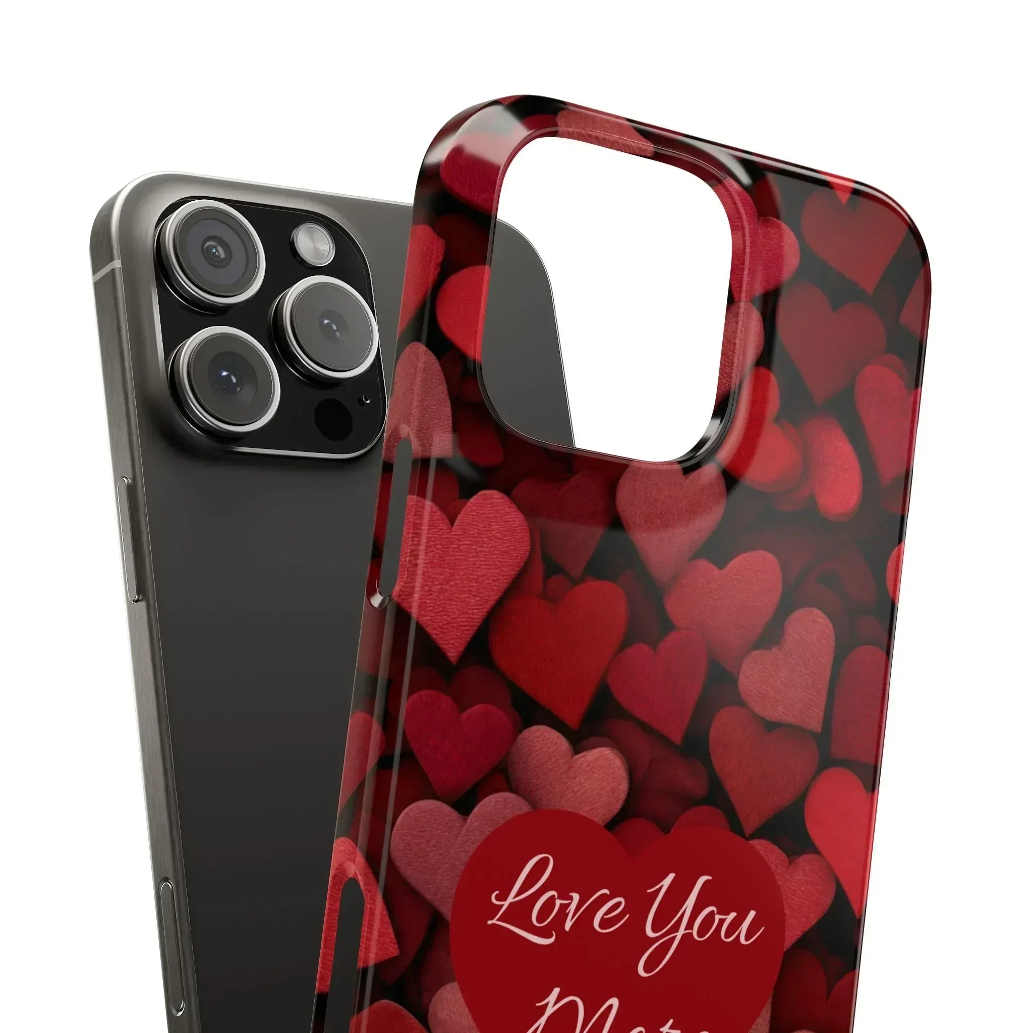 Love You More Phone Case Slim Phone Cases for iPhone 11-17 - KARARMDESIGN