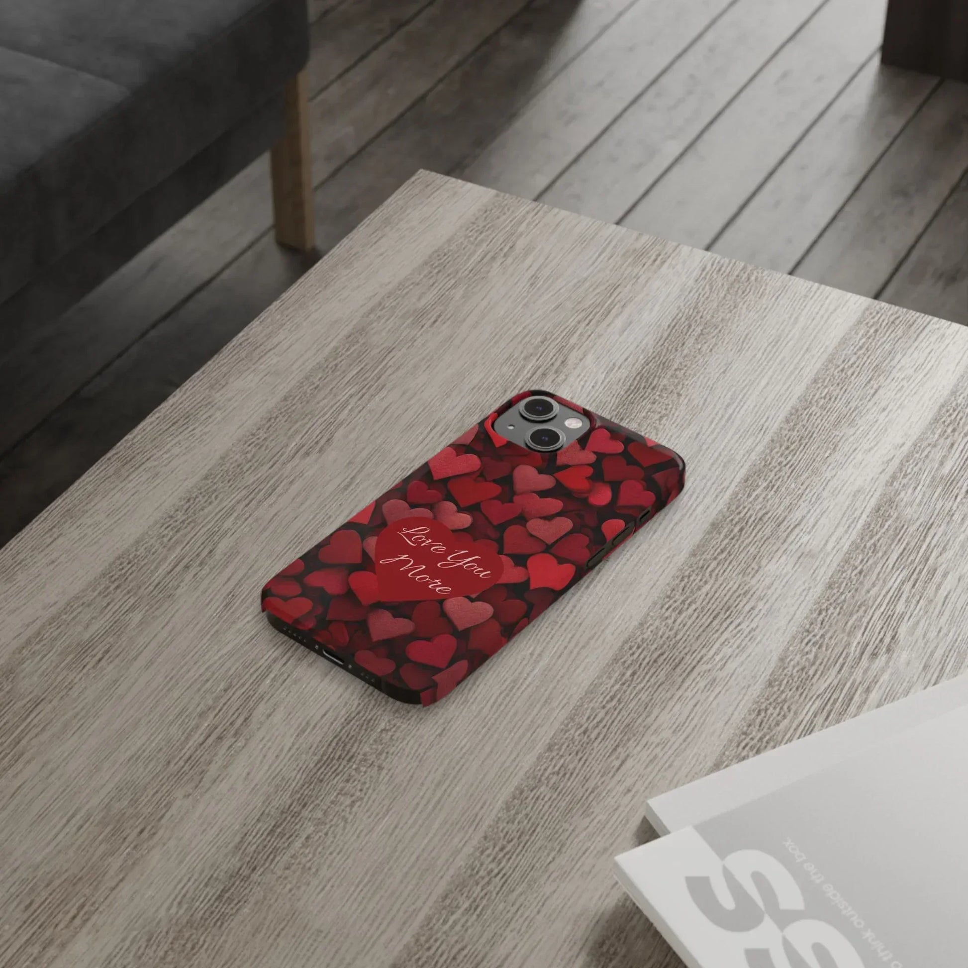 Love You More Phone Case Slim Phone Cases for iPhone 11-17 - KARARMDESIGN