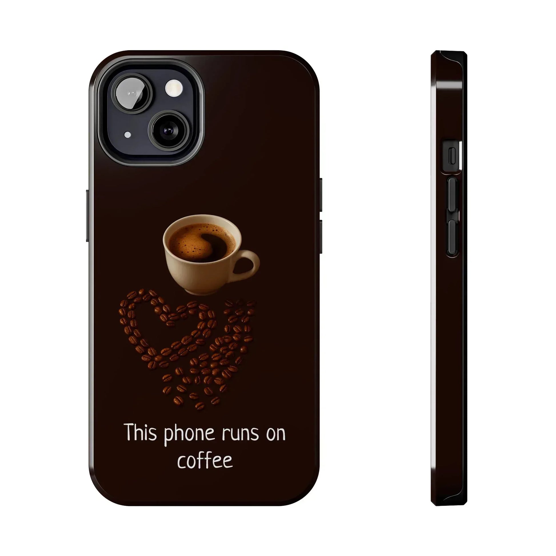 This Phone Runs On Coffee Quote Phone Case for iPhone and Galaxy - KARARMDESIGN