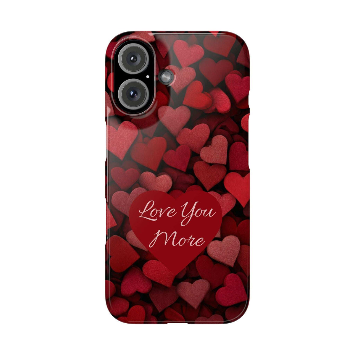 Red heart-pattern phone case with “Love You More” script; close-up back with camera lens openings