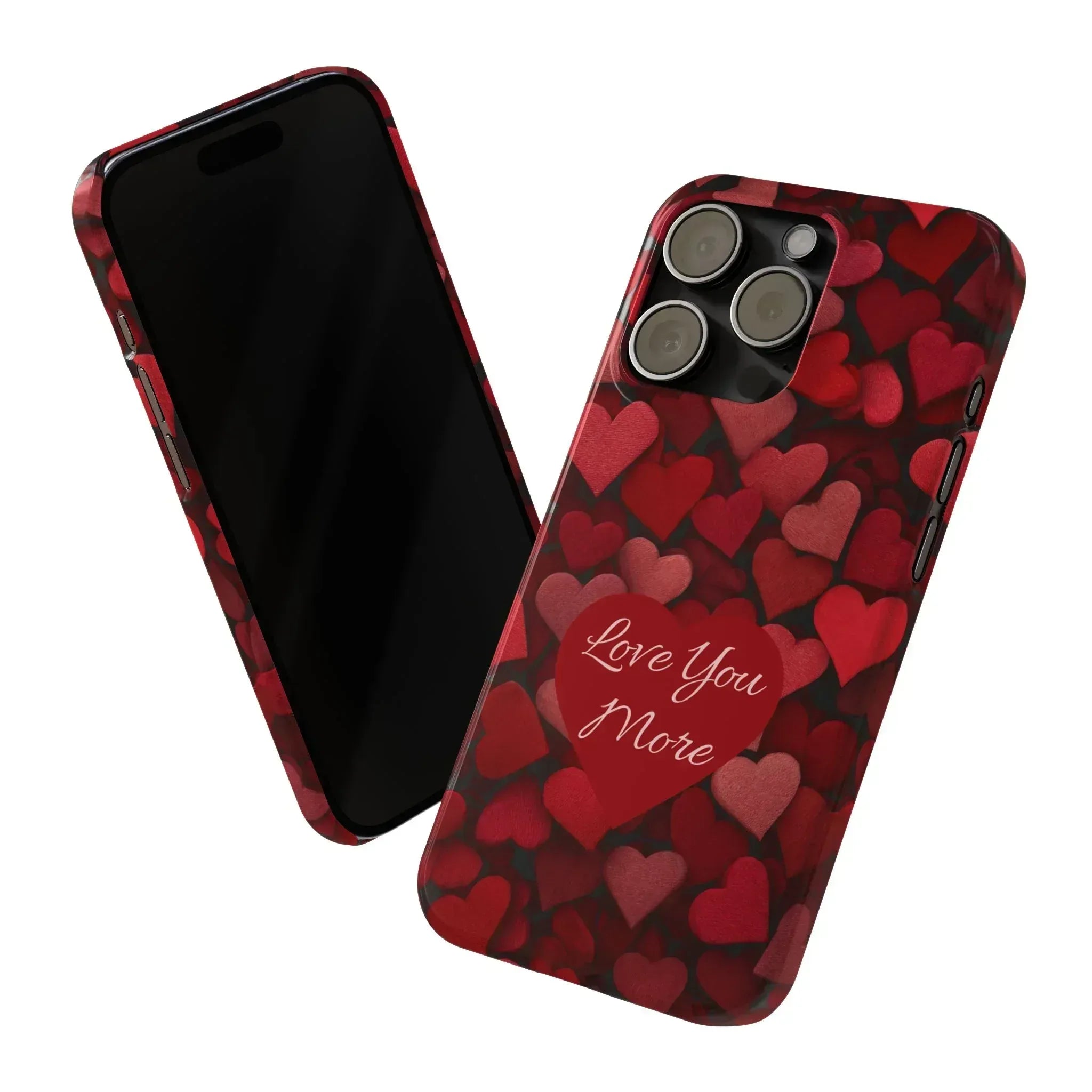 Love You More Phone Case Slim Phone Cases for iPhone 11-17 - KARARMDESIGN