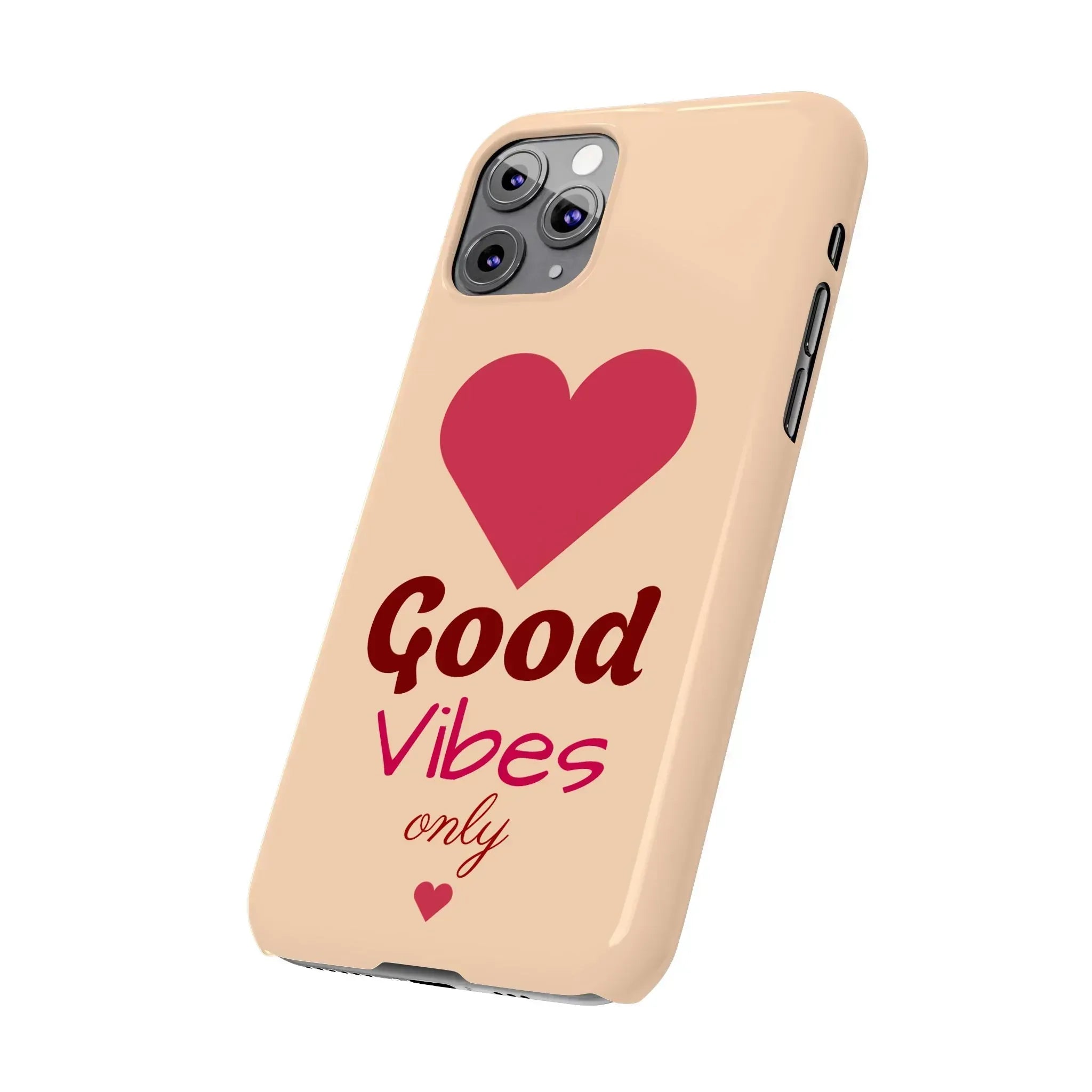 Good Vibes Only Slim Phone Case for iPhone 11-16 - KARARMDESIGN