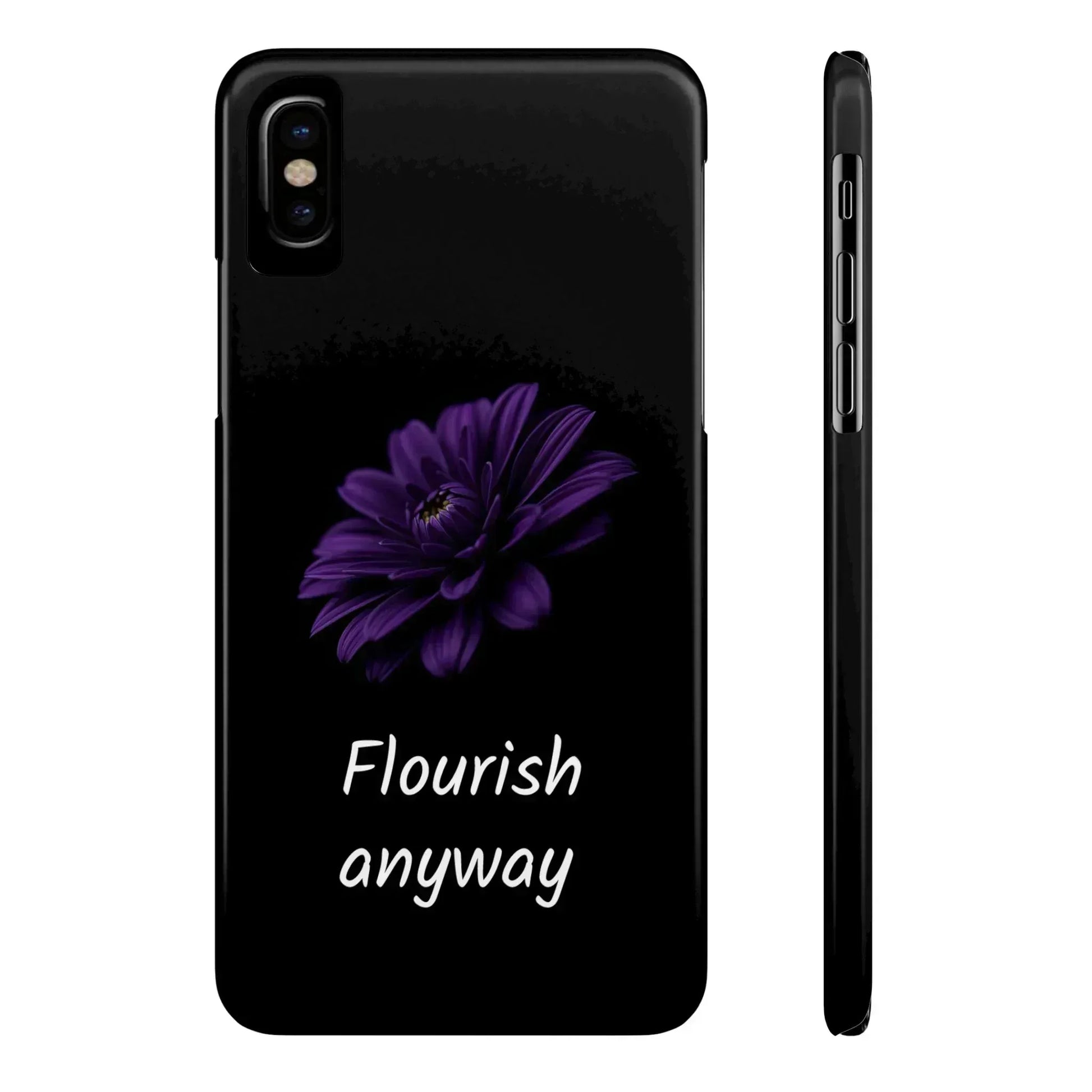 "Flourish Anyway" Slim Phone Case for iPhone 11-16 - KARARMDESIGN