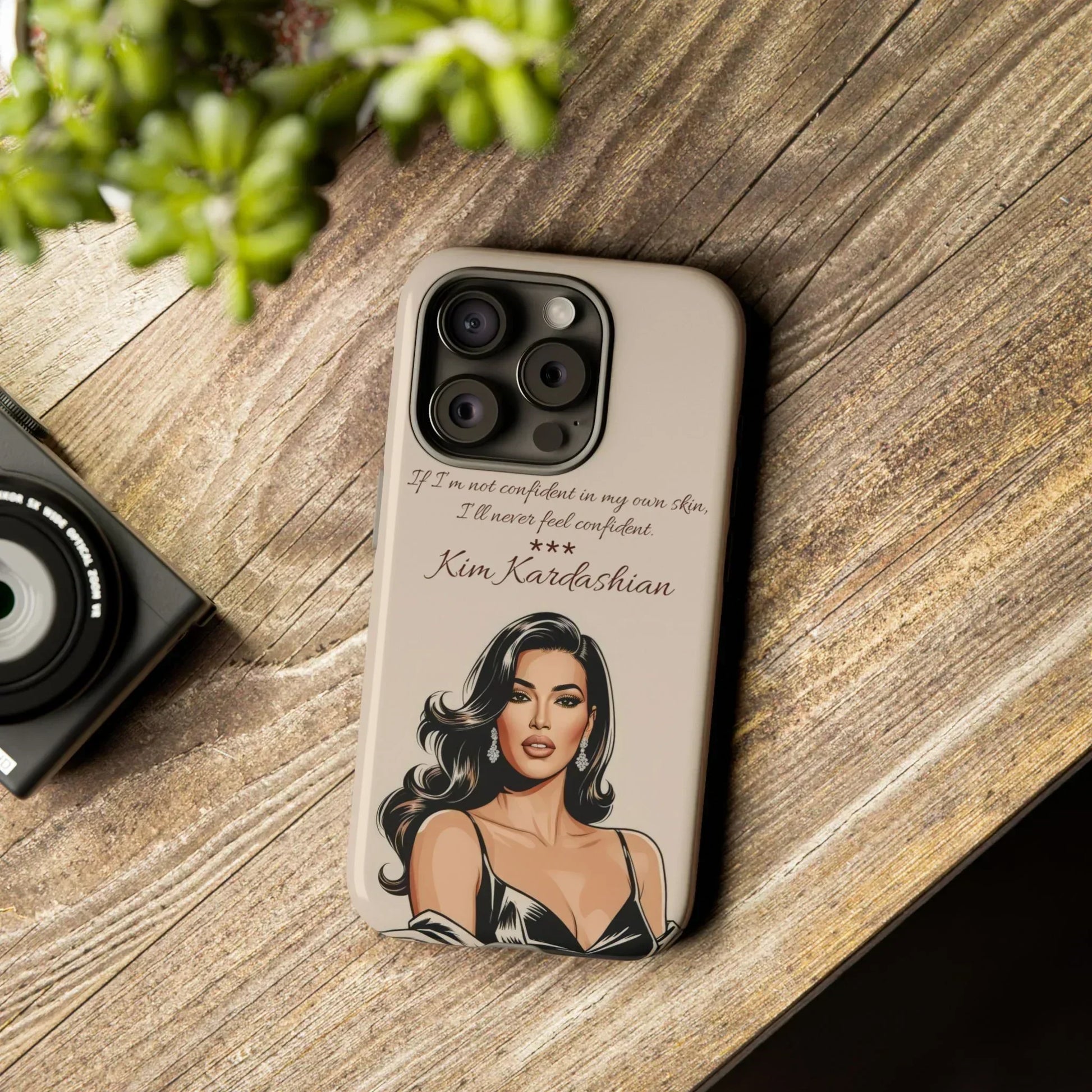 Kim Kardashian Quote Phone Case – Illustrated for iPhone 15 and 16 Models - KarArmDesign