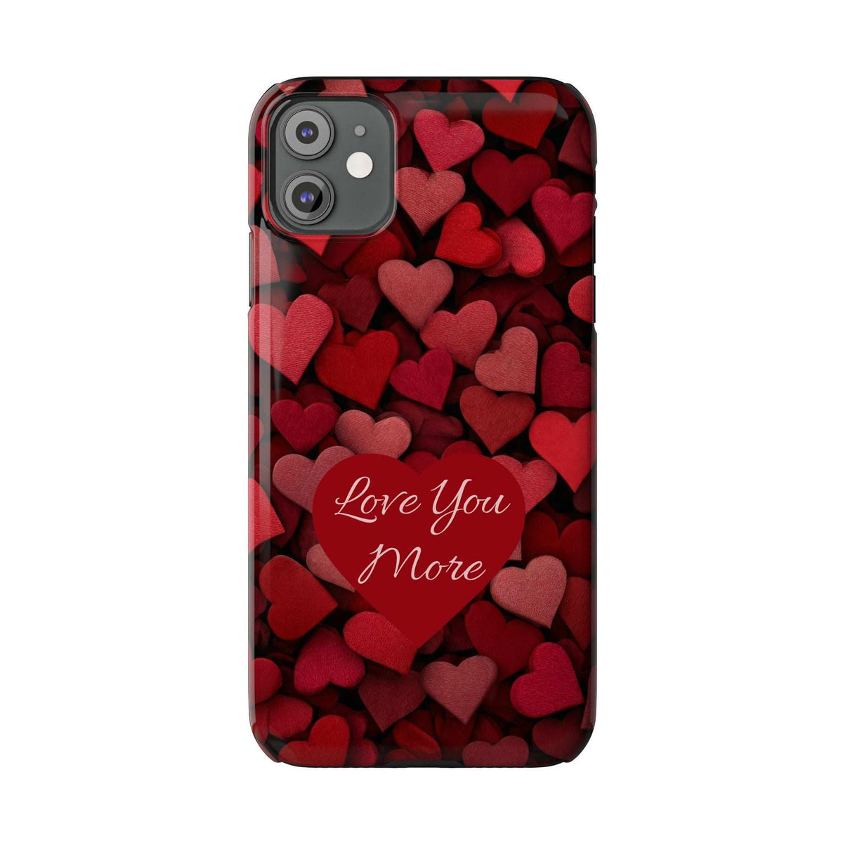 Red heart phone case with “Love You More” script, camera lenses on left side