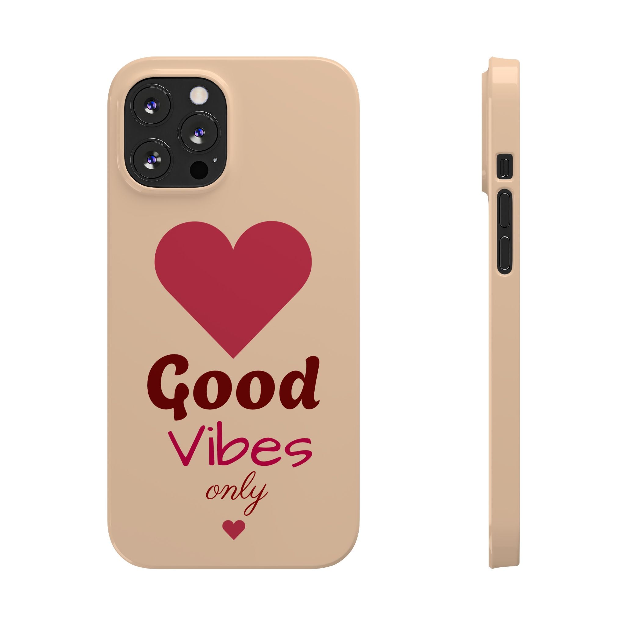 Good Vibes Only Slim Phone Case for iPhone 11–17