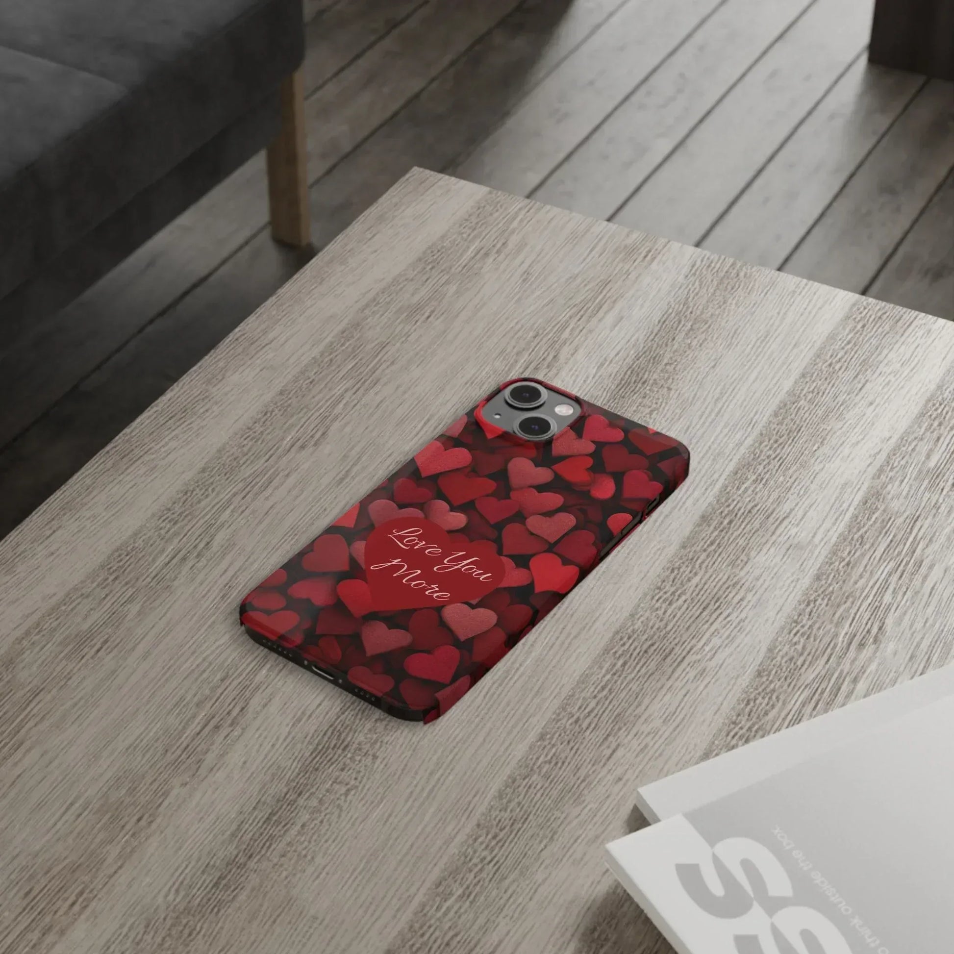 Love You More Phone Case Slim Phone Cases for iPhone 11-17 - KARARMDESIGN