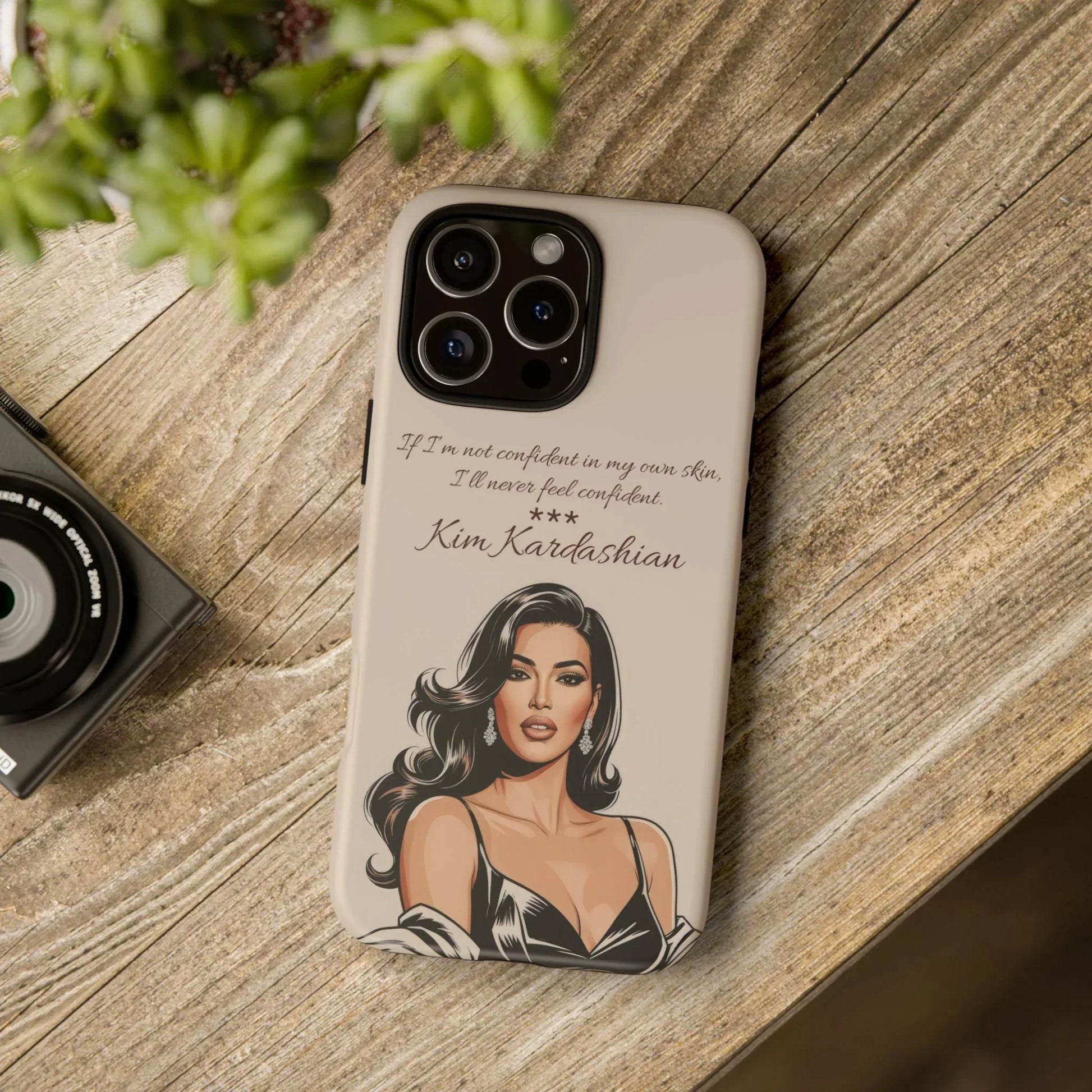 Kim Kardashian Quote Phone Case – Illustrated for iPhone 15 and 16 Models - KarArmDesign